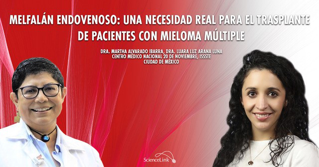 Melfalán endovenoso: Una necesidad real para el trasplante de pacientes con mieloma múltiple         