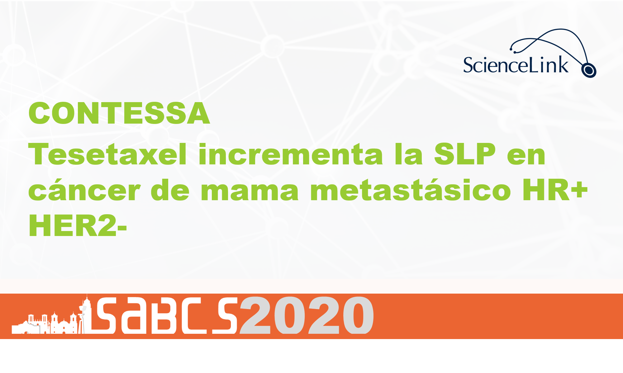 SABCS 2020: Resultados positivos de estudio fase III evaluando tesetaxel en cáncer de mama metastásico HR+, HER2 -