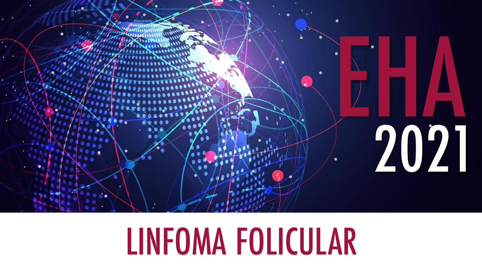 Linfoma folicular: Axicabtagén ciloleucel demostró una mejora en SG y en SLP vs. los tratamientos actualmente disponibles