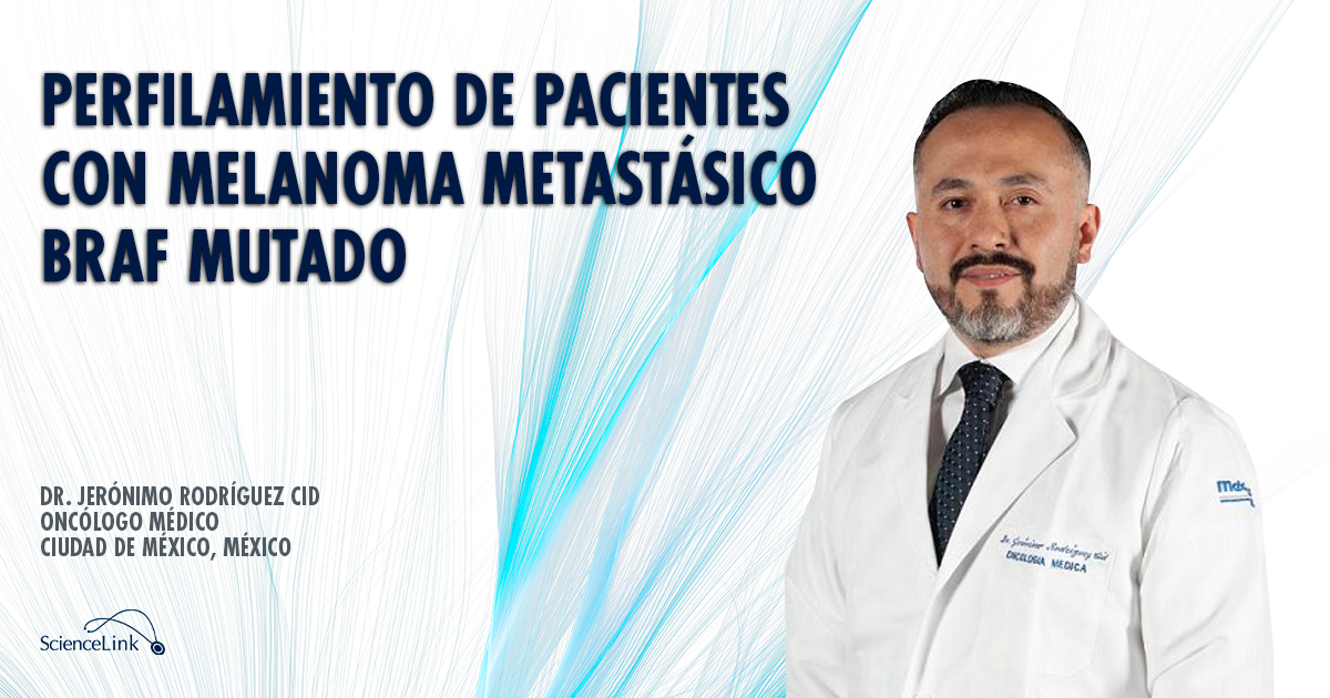 Perfilamiento de pacientes con melanoma metastásico BRAF mutado