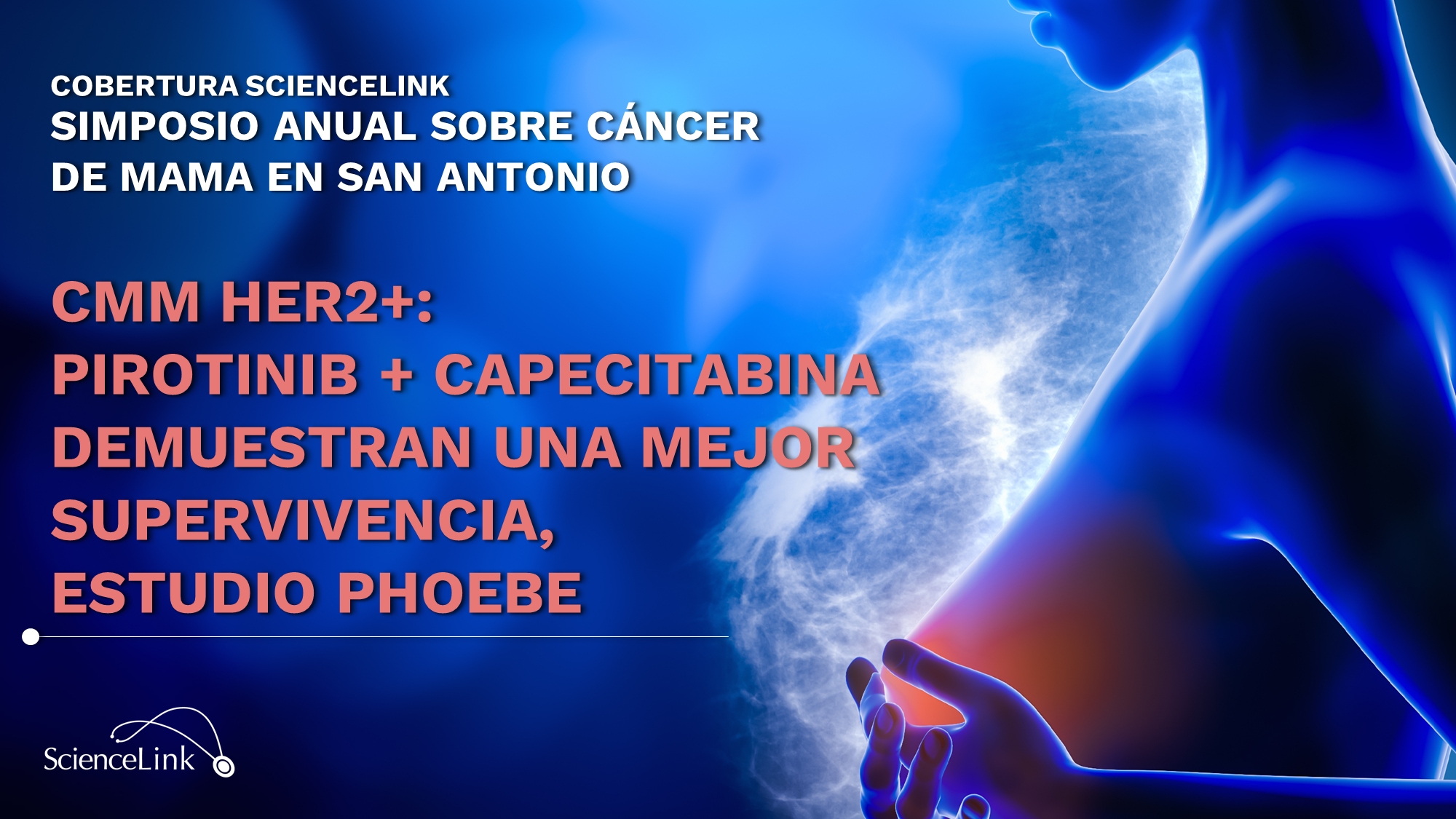 CMM HER2+: Pirotinib + capecitabina demuestran una mejor supervivencia, estudio PHOEBE