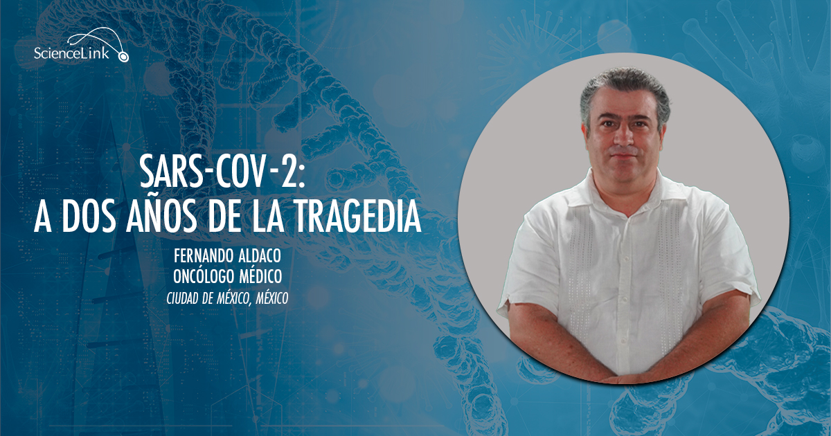 SARS-CoV-2: A dos años de la tragedia