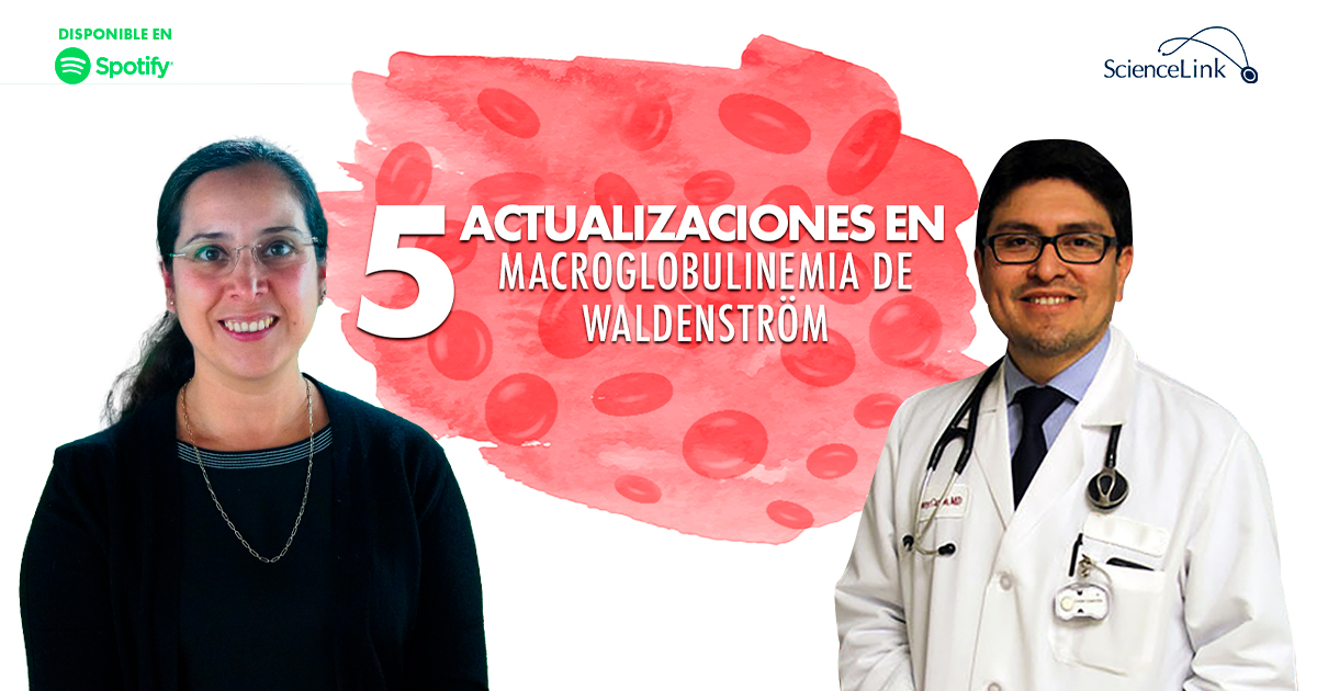 Las 5 actualizaciones en macroglobulinemia de Waldenström