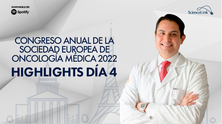 Congreso Anual de la Sociedad Europea de Oncología Médica: Highlights día 4
