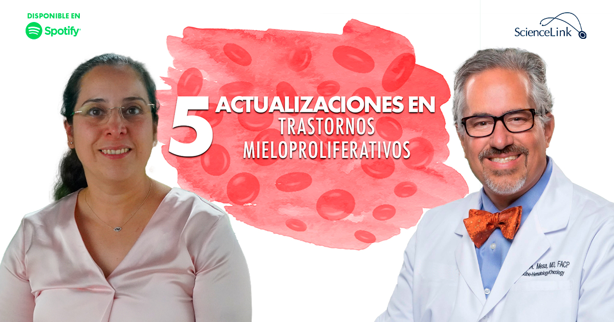 Las 5 actualizaciones en trastornos mieloproliferativos