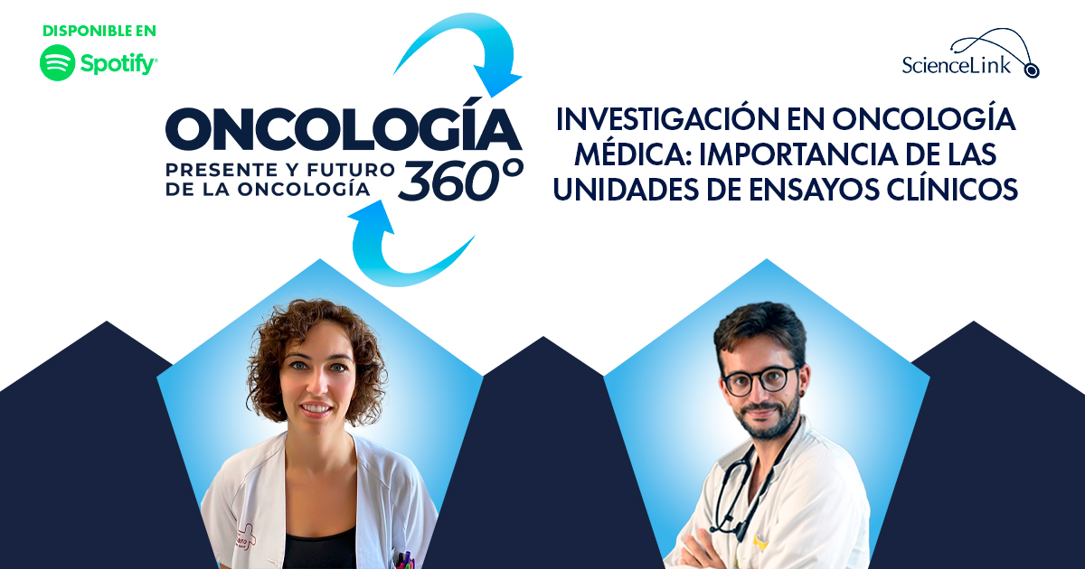 Investigación en oncología médica: Importancia de las unidades de ensayos clínicos