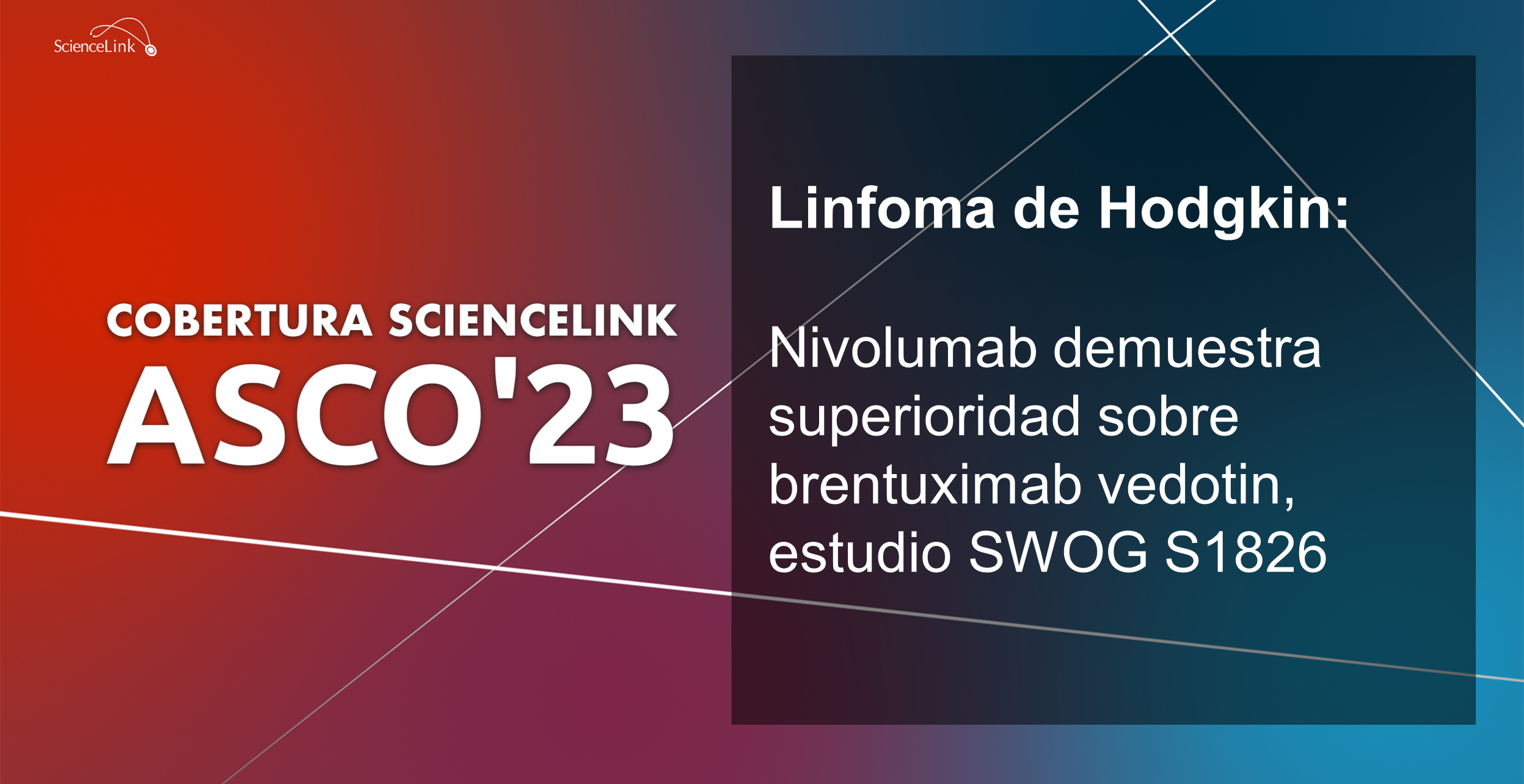 Linfoma de Hodgkin: Nivolumab demuestra superioridad sobre brentuximab vedotin, estudio SWOG S1826