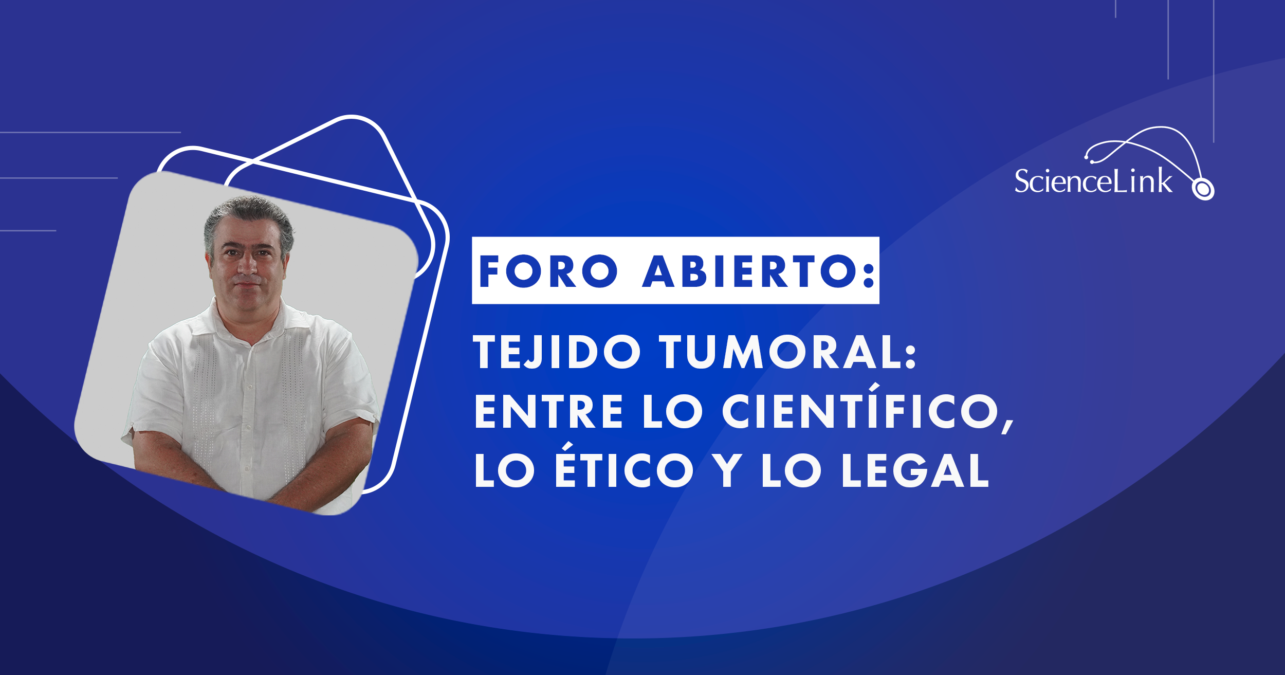 Tejido tumoral: entre lo científico, lo ético y lo legal
