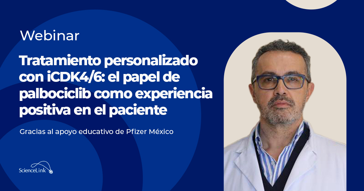 Tratamiento personalizado con iCDK4/6: el papel de palbociclib como experiencia positiva en el paciente