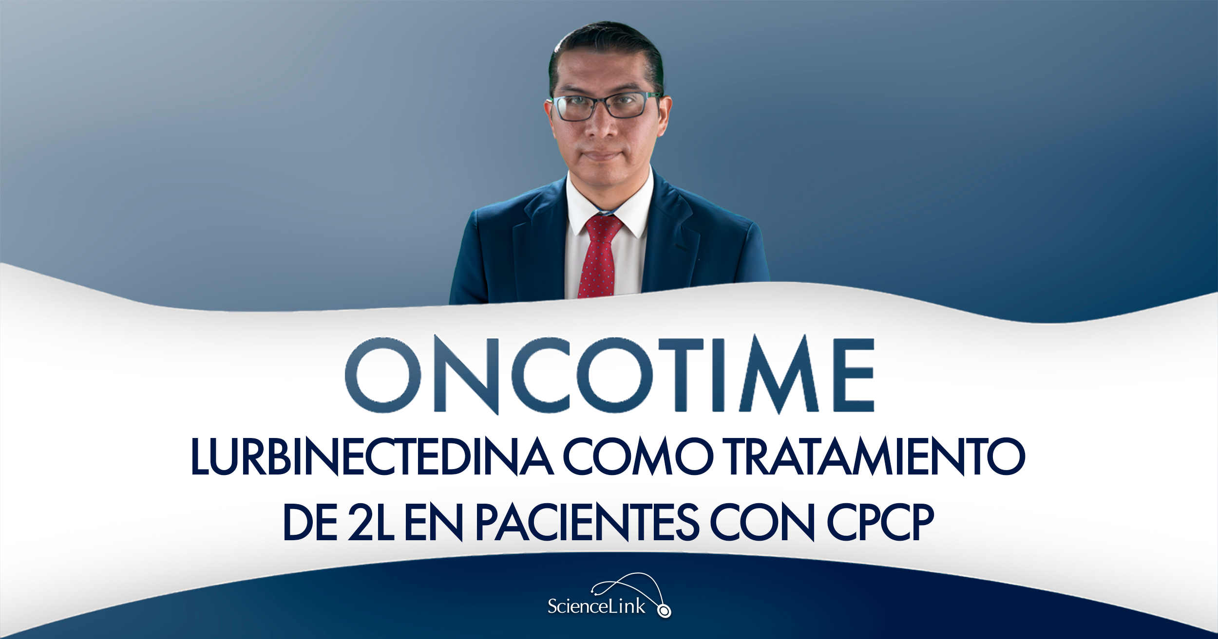 Lurbinectedina como tratamiento de 2L en pacientes con CPCP