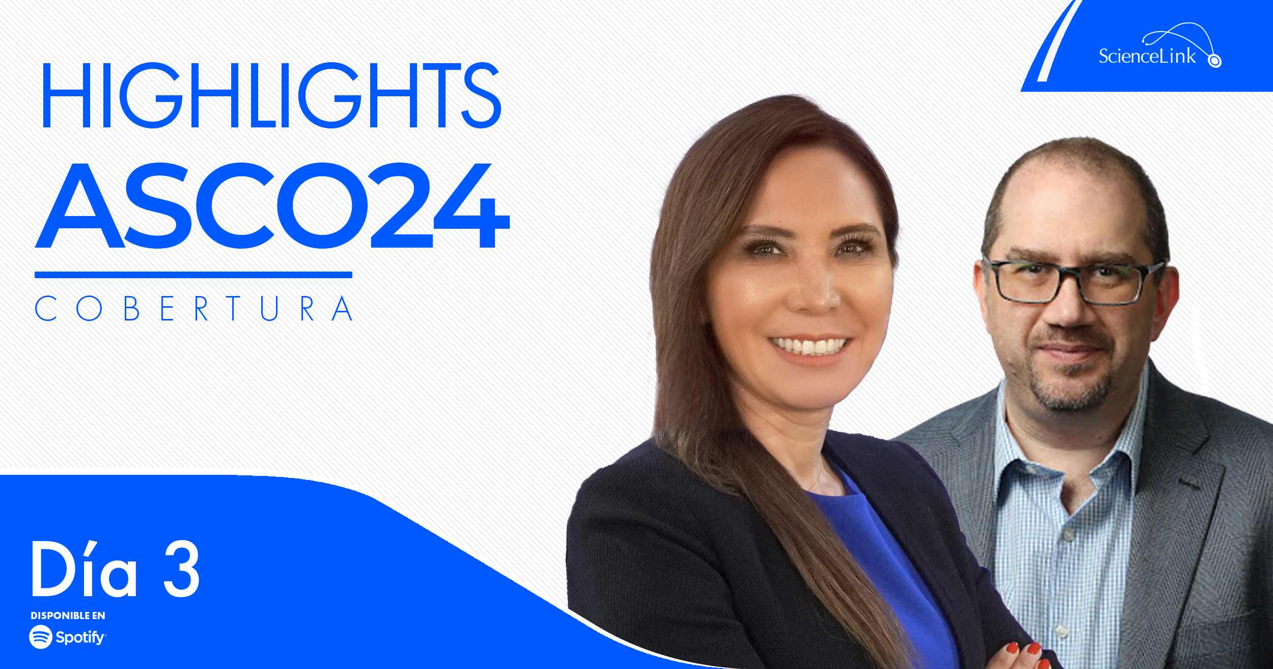 Cobertura ScienceLink ASCO 2024: Highlights día 3