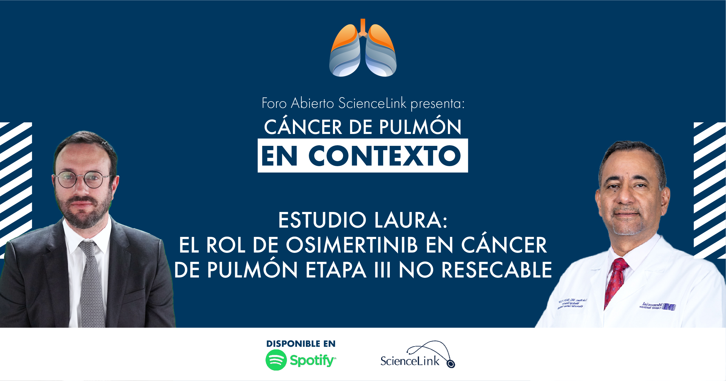 Estudio LAURA: el rol de osimertinib en cáncer de pulmón etapa III no resecable