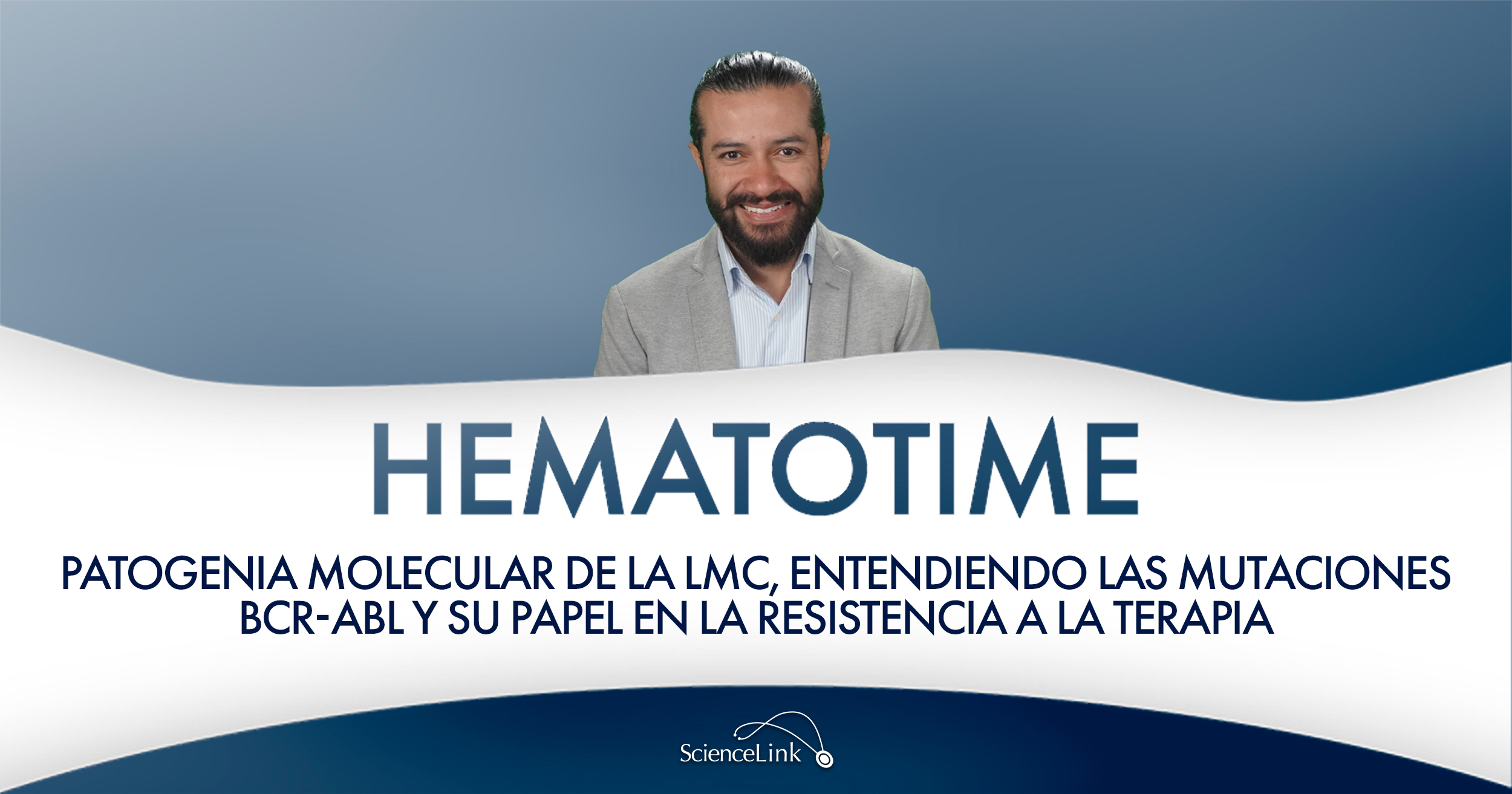 Patogenia molecular de la LMC, entendiendo las mutaciones BCR-ABL y su papel en la resistencia a la terapia
