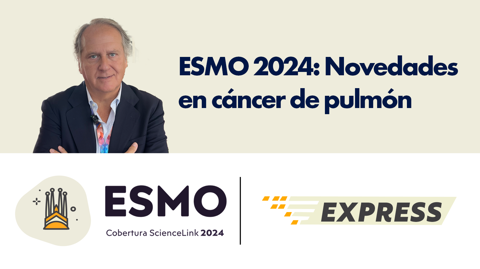 ESMO 2024 EXPRESS: Novedades en cáncer de pulmón