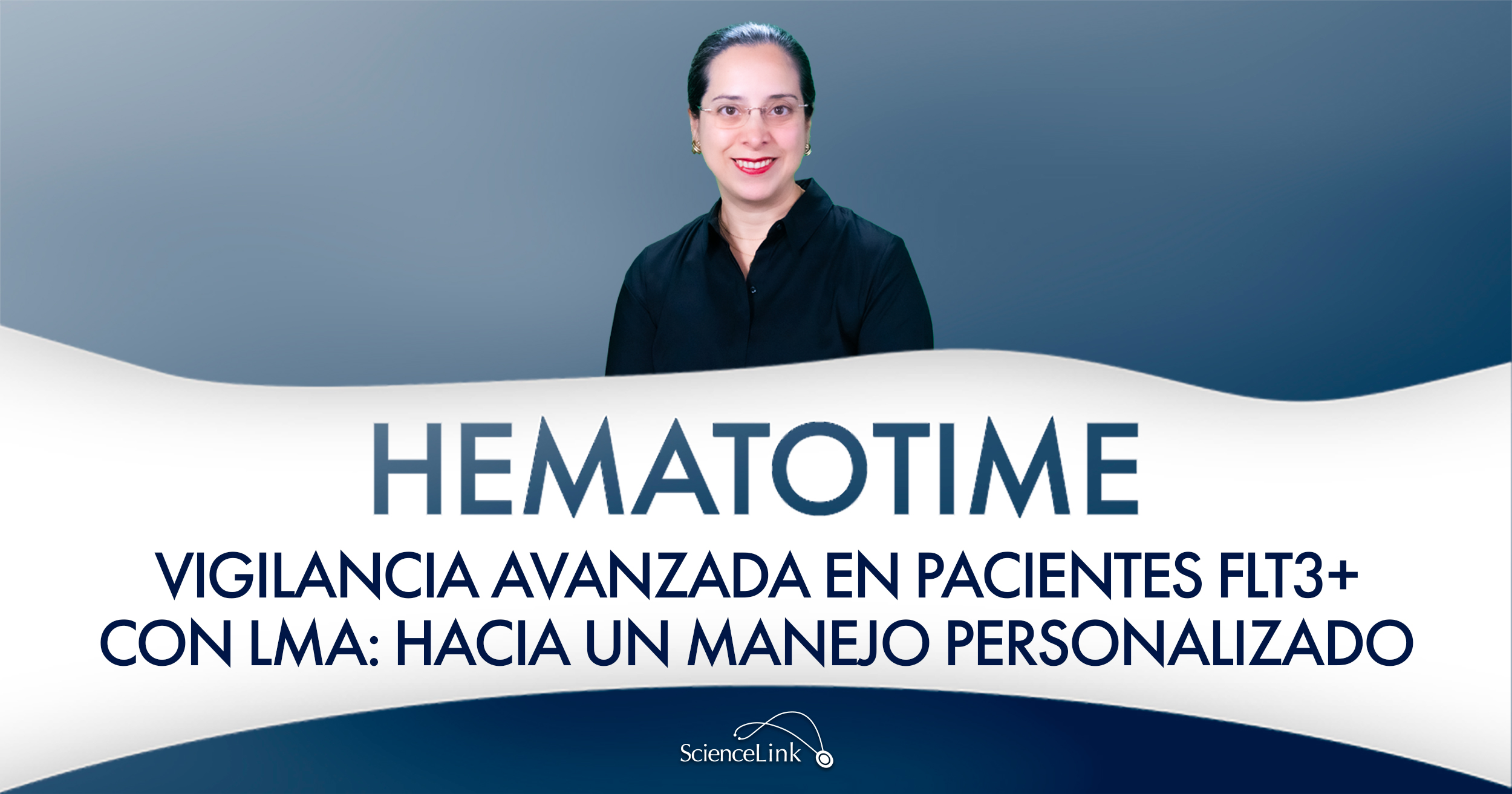 Vigilancia avanzada en pacientes FLT3+ con LMA: hacia un manejo personalizado
