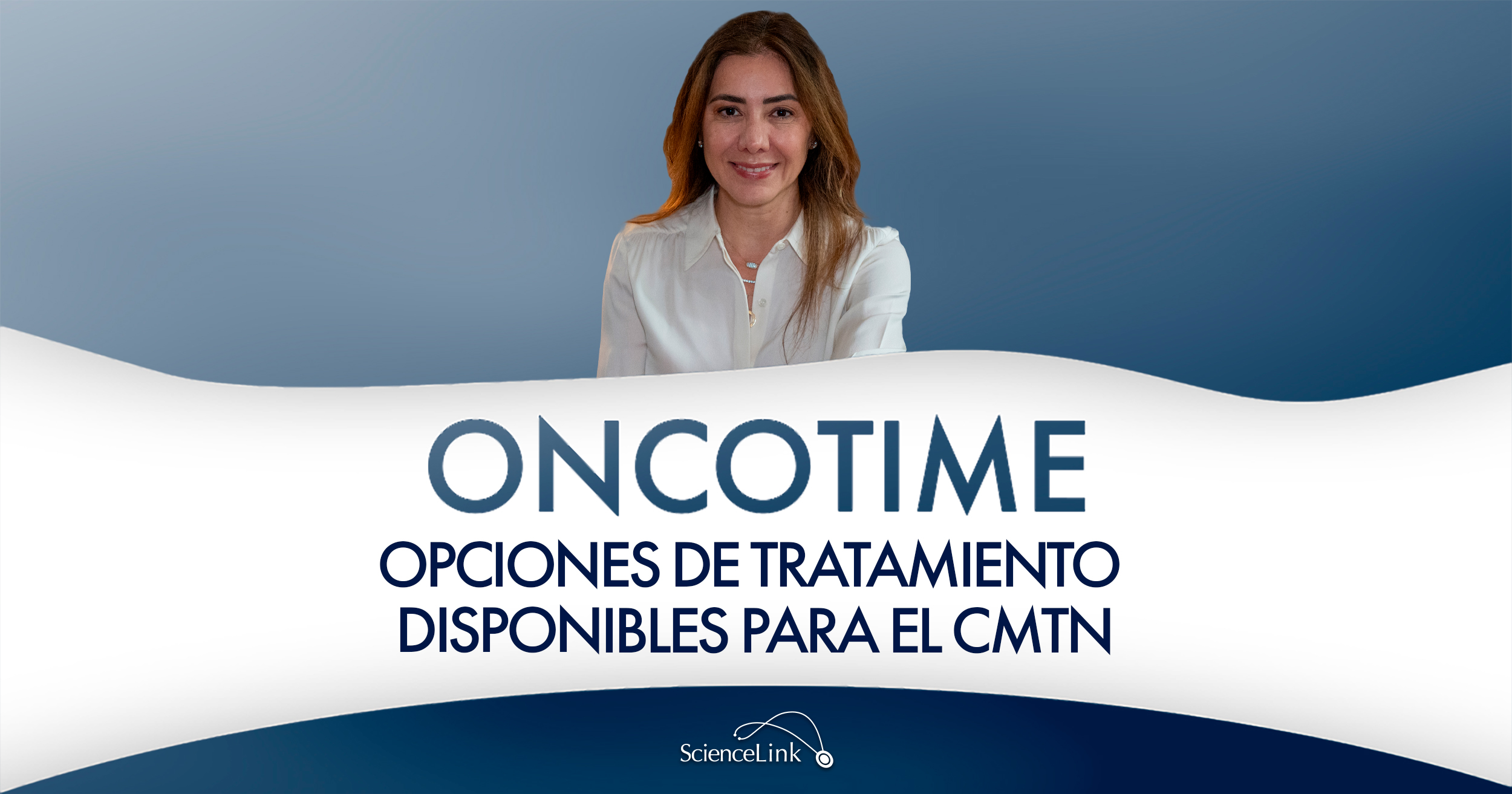 Opciones de tratamiento disponibles para el CMTN