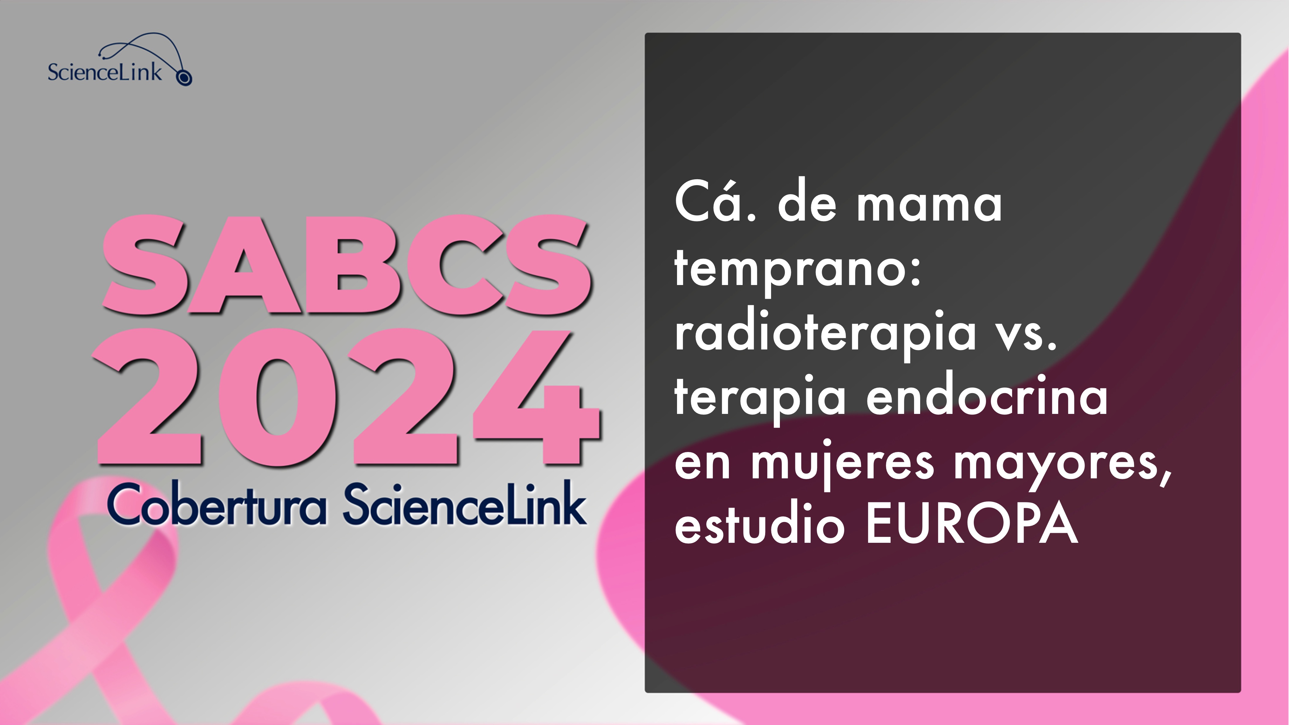 Cá. de mama temprano: radioterapia vs. terapia endocrina en mujeres mayores, estudio EUROPA