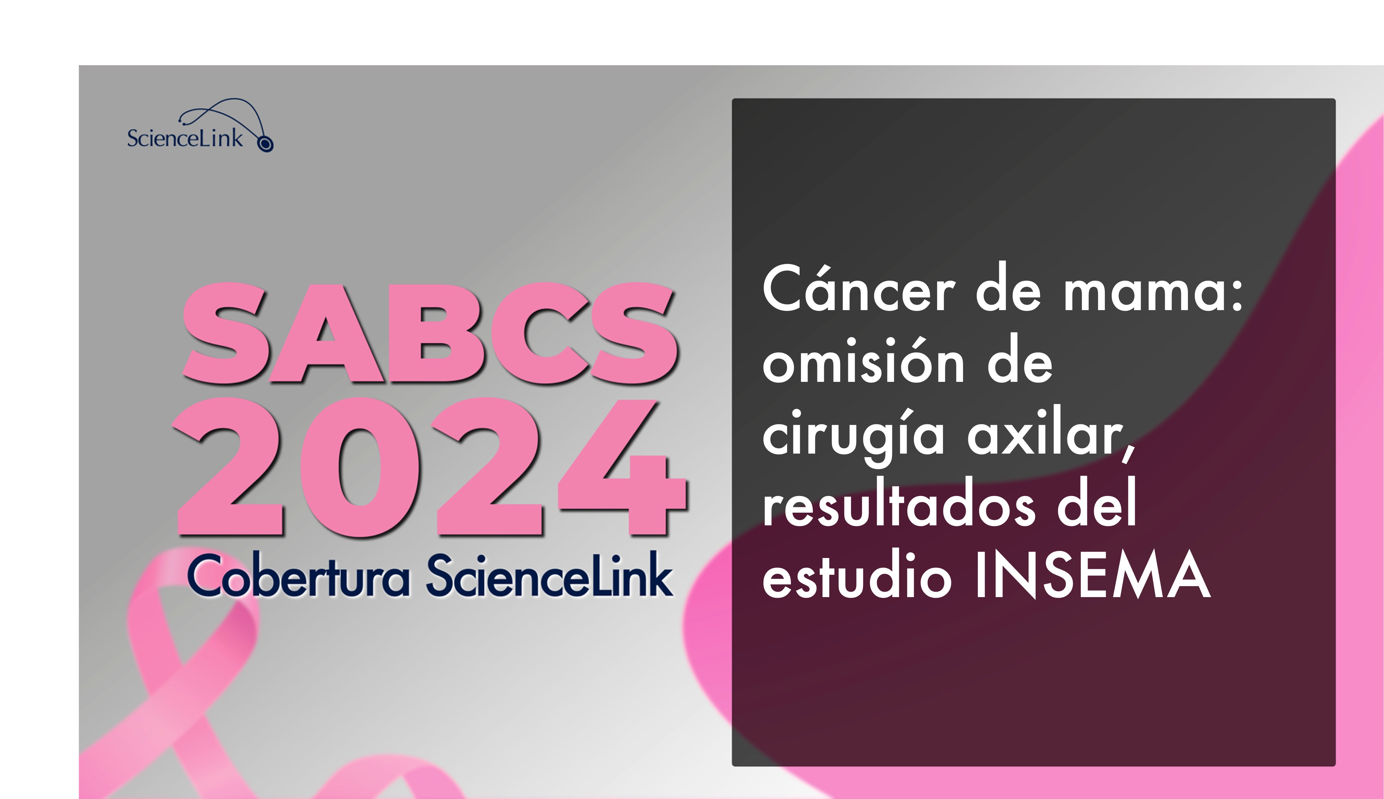 Cáncer de mama: omisión de cirugía axilar, resultados del estudio INSEMA