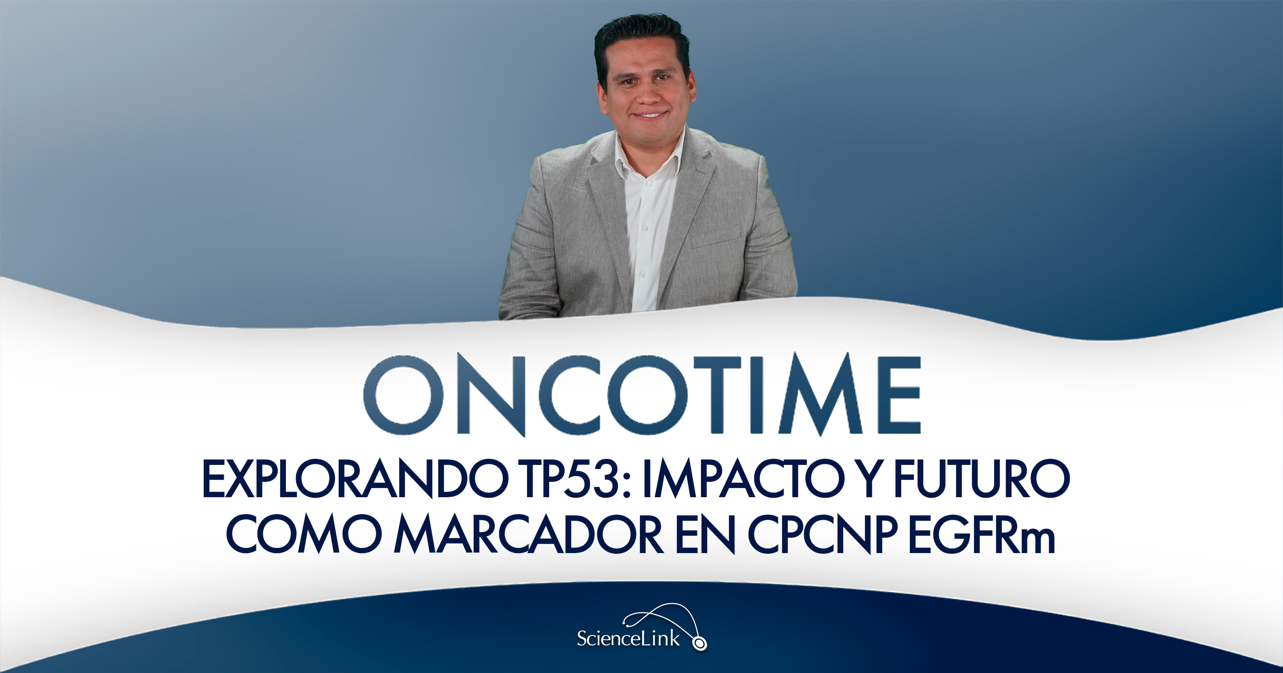 Explorando TP53: impacto y futuro como marcador en CPCNP EGFRm