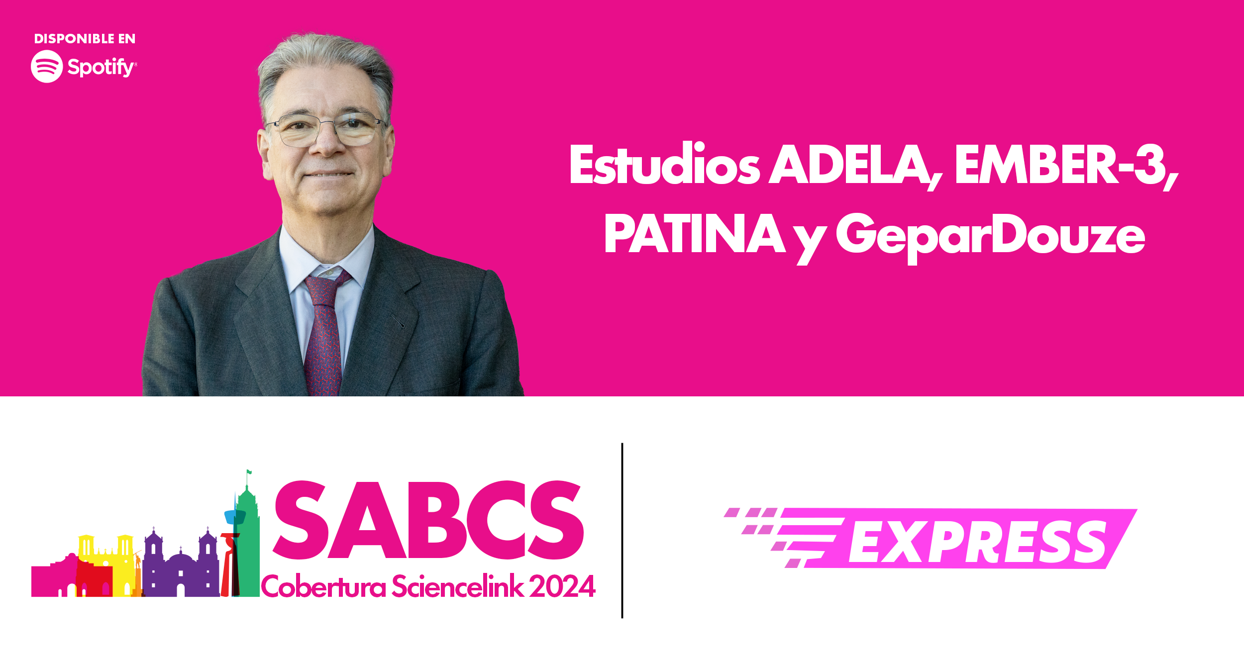 Estudios ADELA, EMBER-3, PATINA y GeparDouze