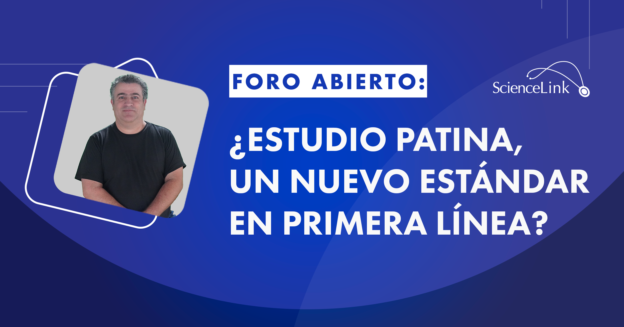 ¿Estudio PATINA, un nuevo estándar en primera línea?