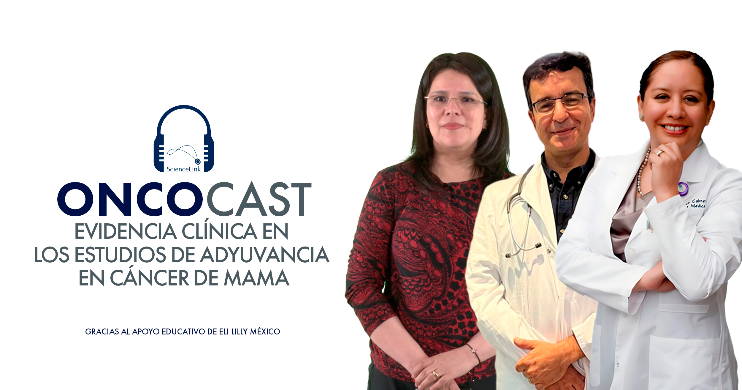 Evidencia clínica en los estudios de adyuvancia en cáncer de mama