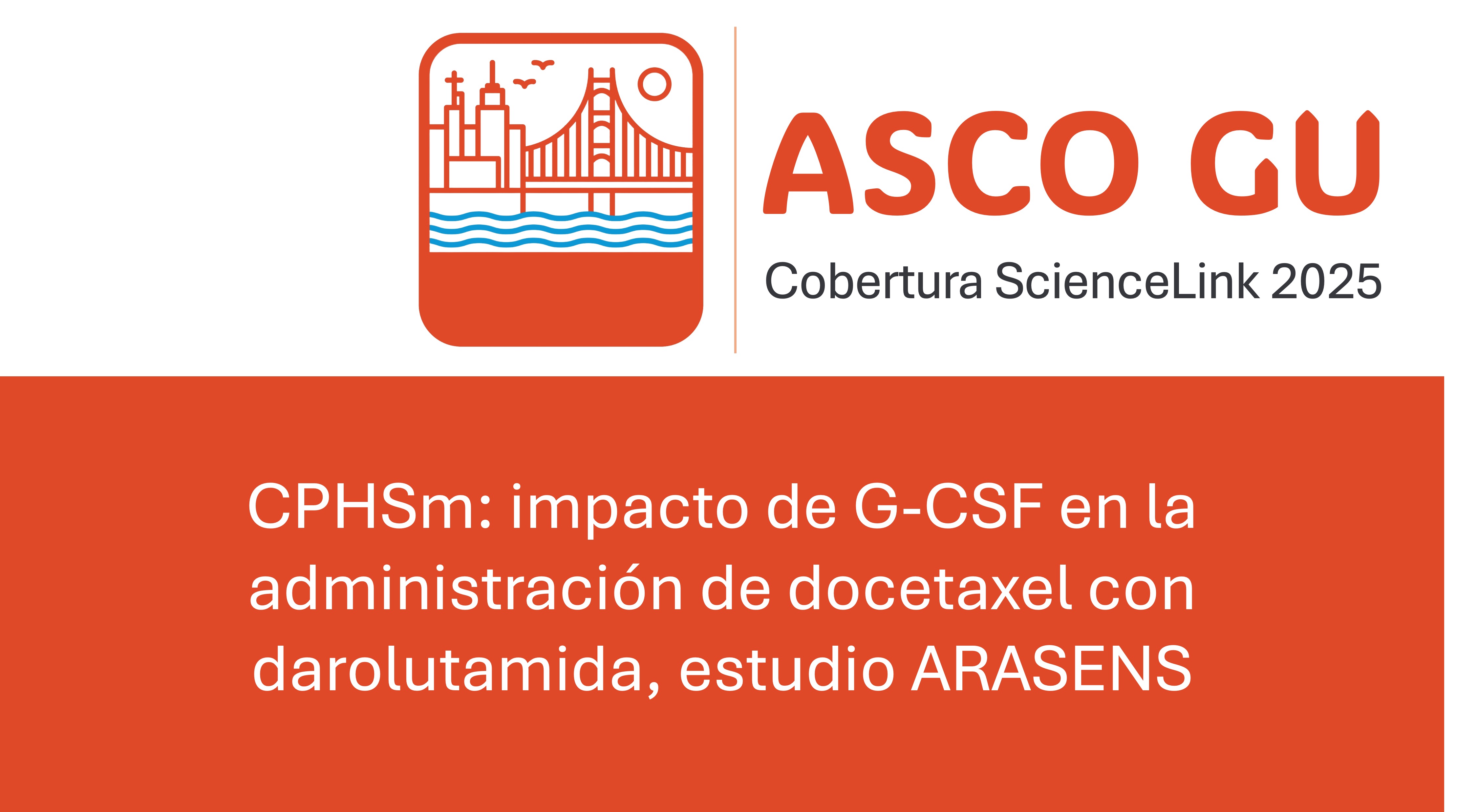 CPHSm: impacto de G-CSF en la administración de docetaxel con darolutamida, estudio ARASENS