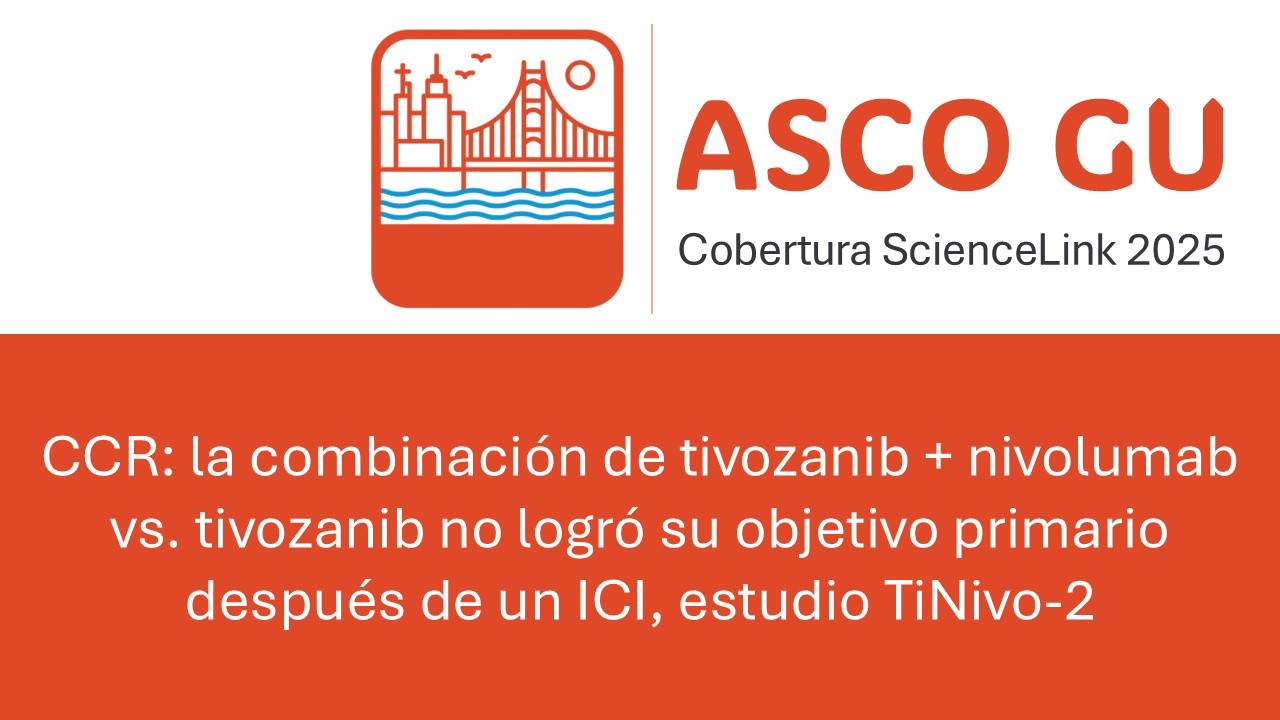 CCR: la combinación de tivozanib + nivolumab vs. tivozanib no logró su objetivo primario después de un ICI, estudio TiNivo-2