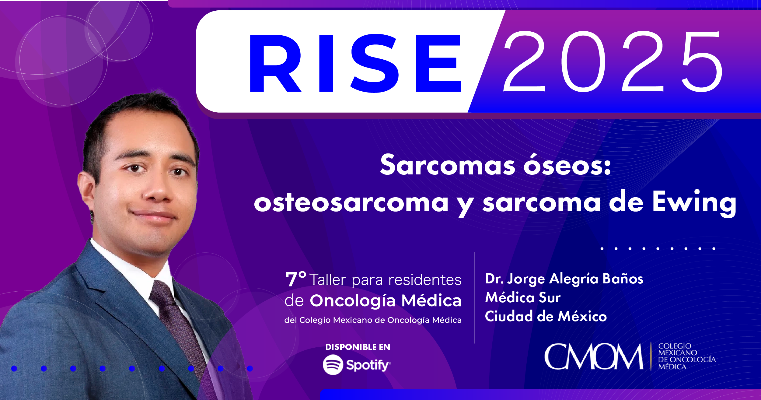 7° Taller RISE 2025: sarcomas óseos. Osteosarcoma y sarcoma de Ewing