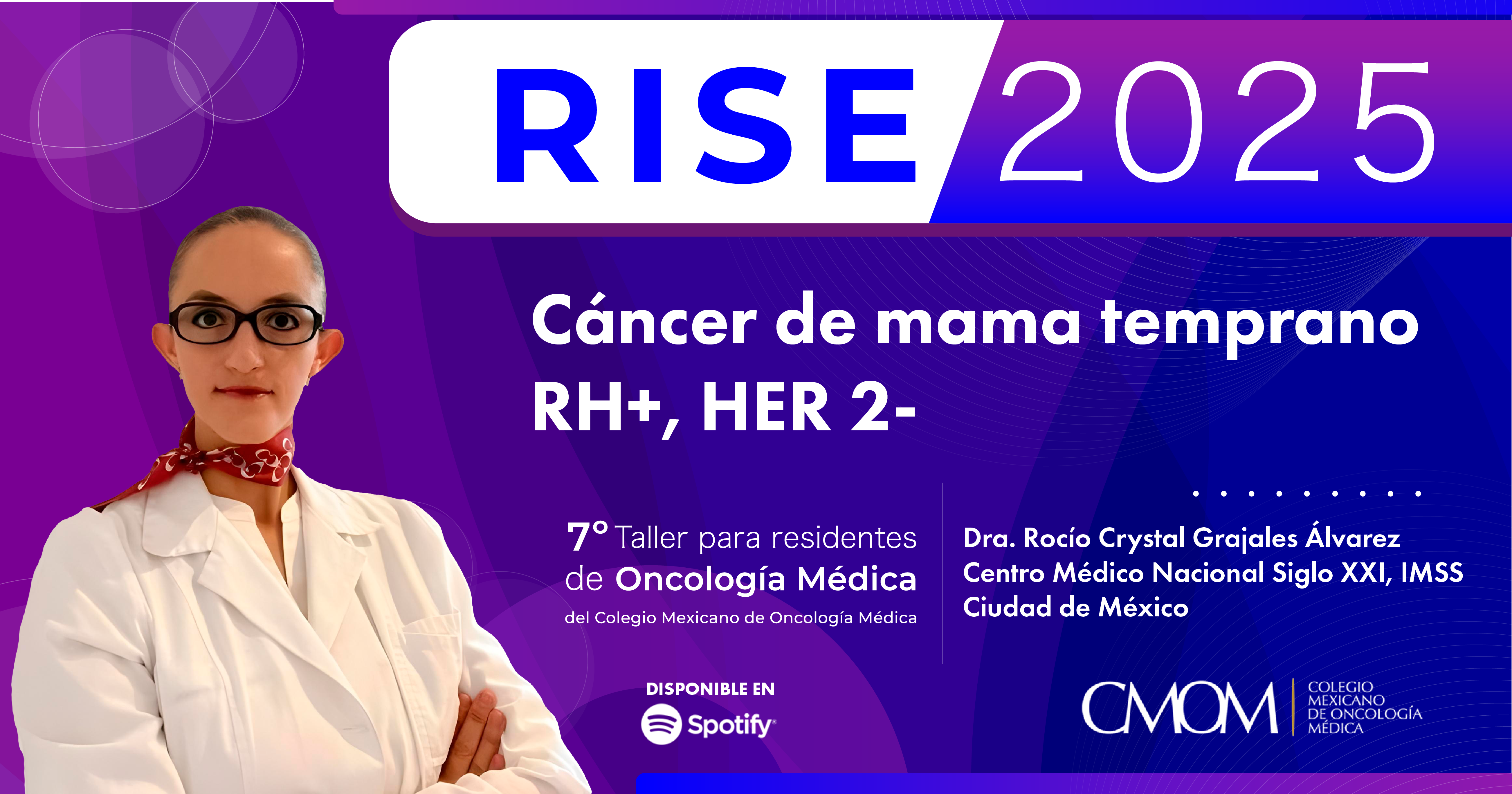 7° Taller RISE 2025: cáncer de mama temprano RH+, HER2-