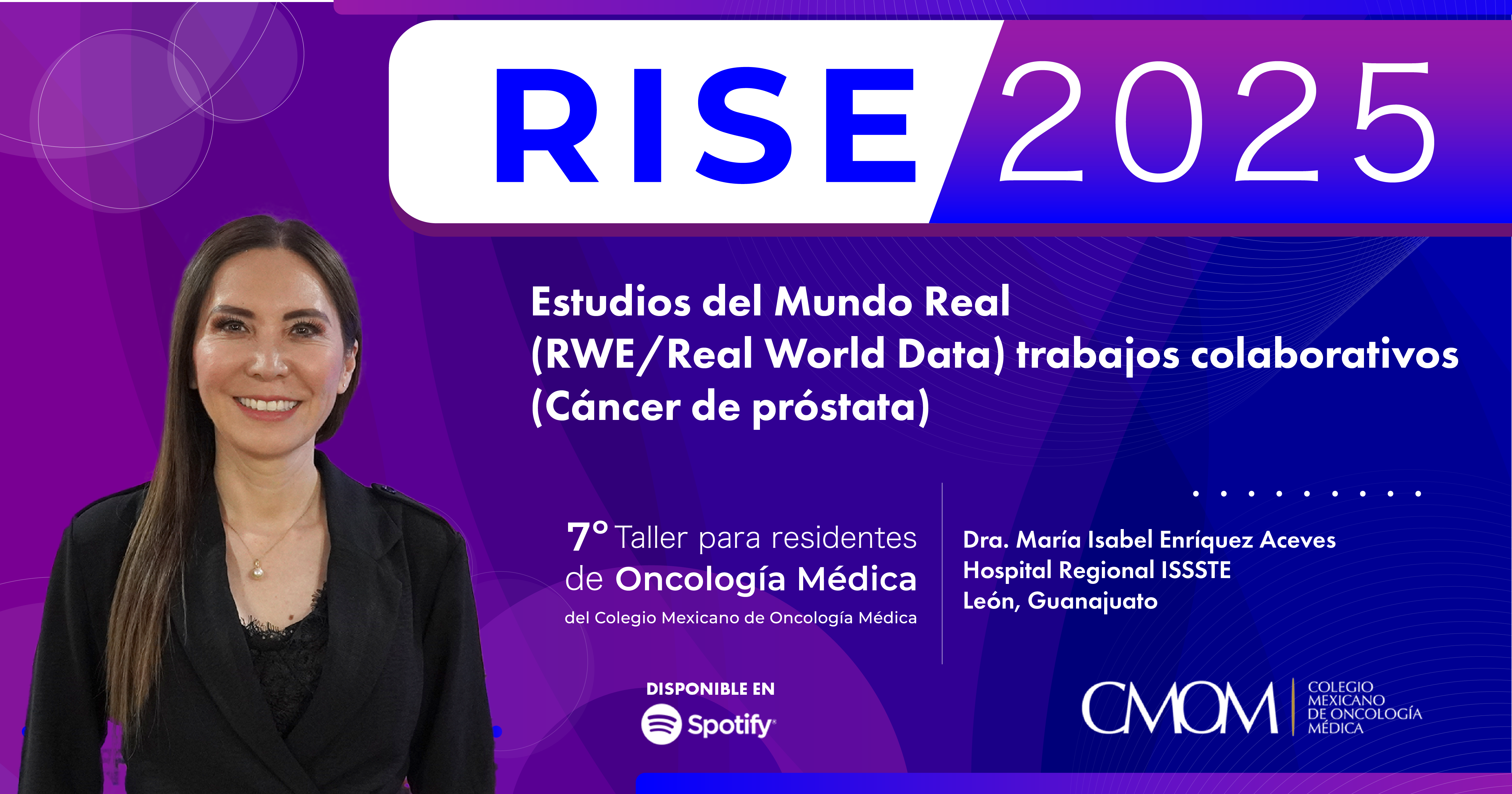 7° Taller RISE 2025: estudios del mundo real (RWE/Real World Data) trabajos colaborativos (cáncer de próstata)