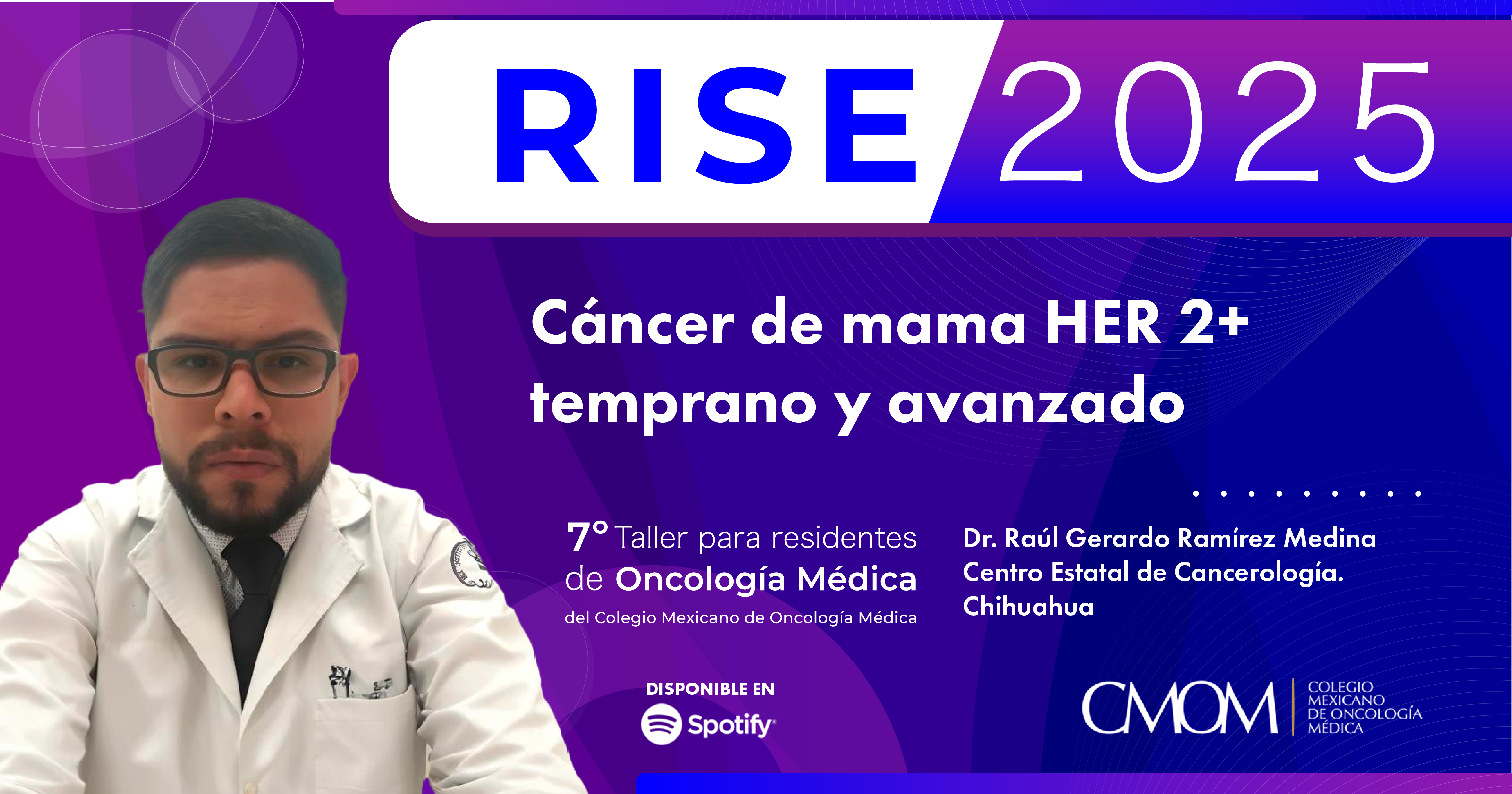 7° Taller RISE 2025: cáncer de mama HER 2+ temprano y avanzado