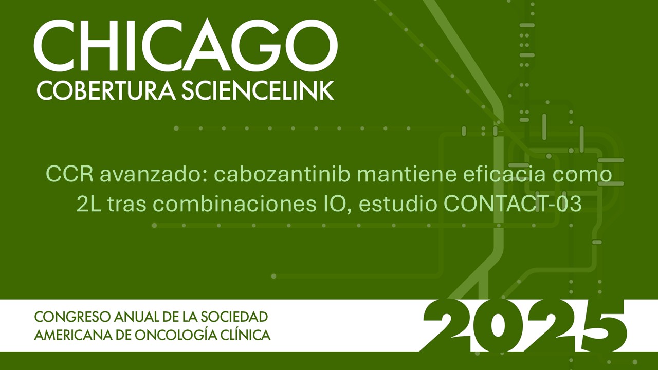 CCR avanzado: cabozantinib mantiene eficacia como 2L tras combinaciones IO, estudio CONTACT-03