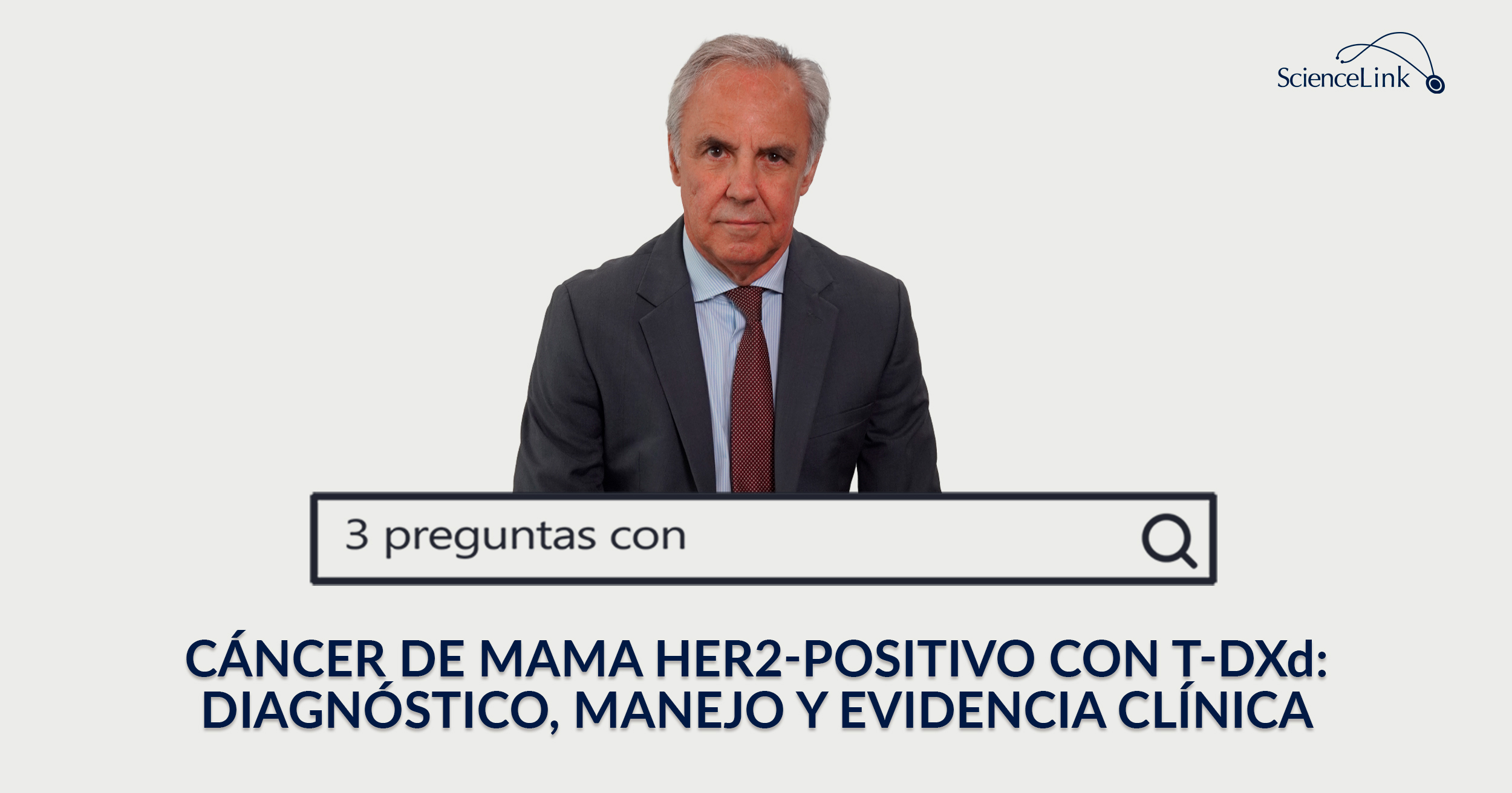 Cáncer de mama HER2-positivo con T-DXd: diagnóstico, manejo y evidencia clínica