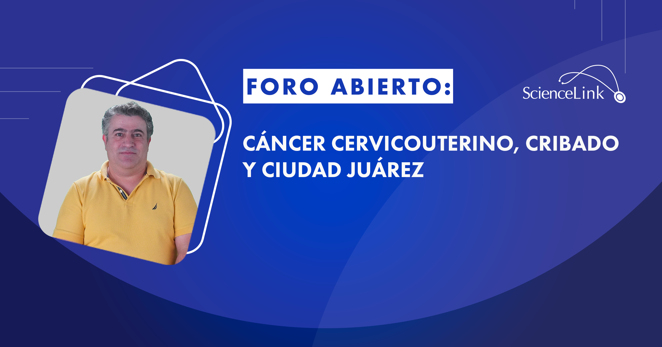 Cáncer cervicouterino, cribado y Ciudad Juárez