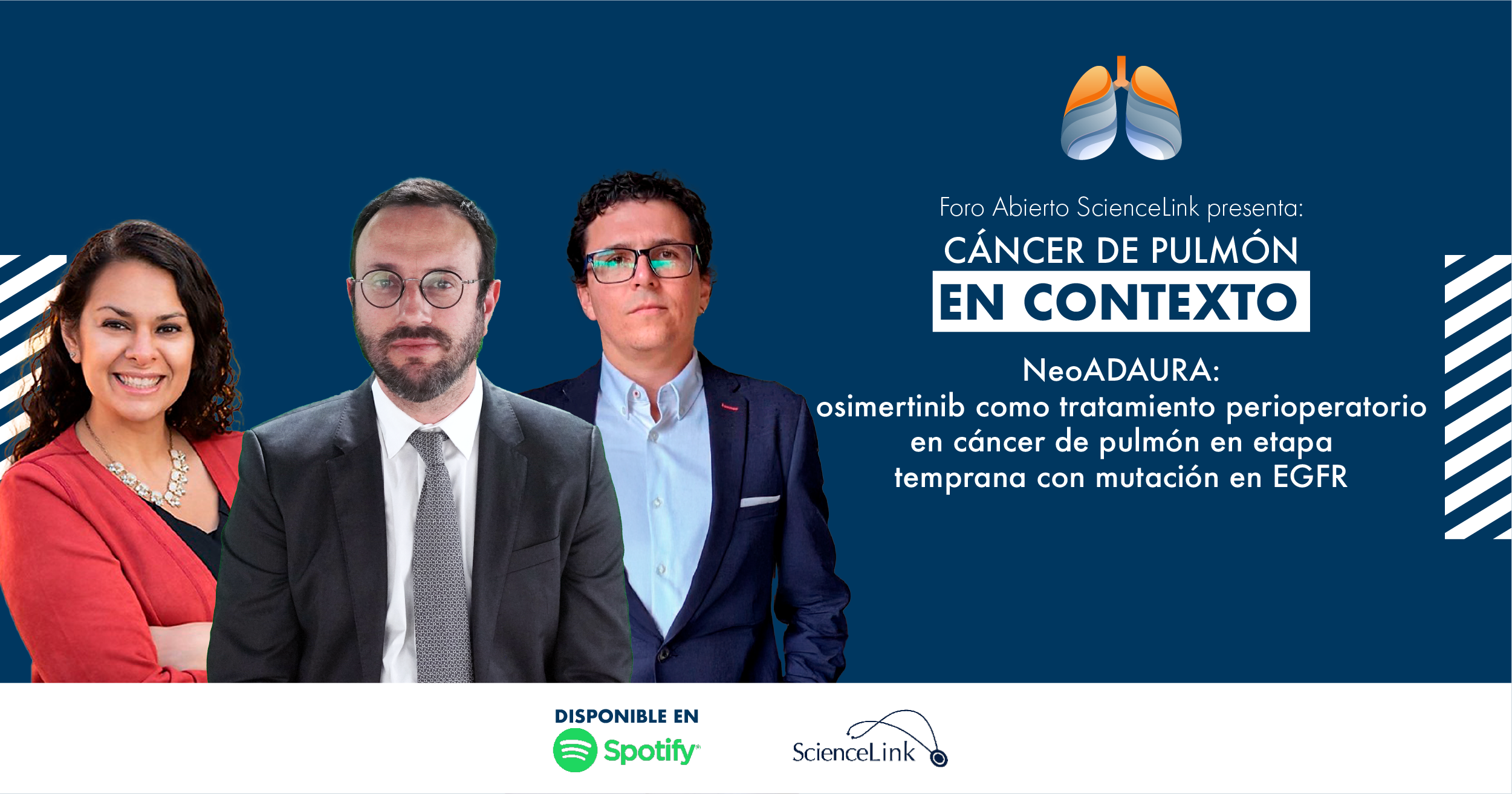 NeoADAURA: osimertinib como tratamiento perioperatorio en cáncer de pulmón en etapa temprana con mutación en EGFR
