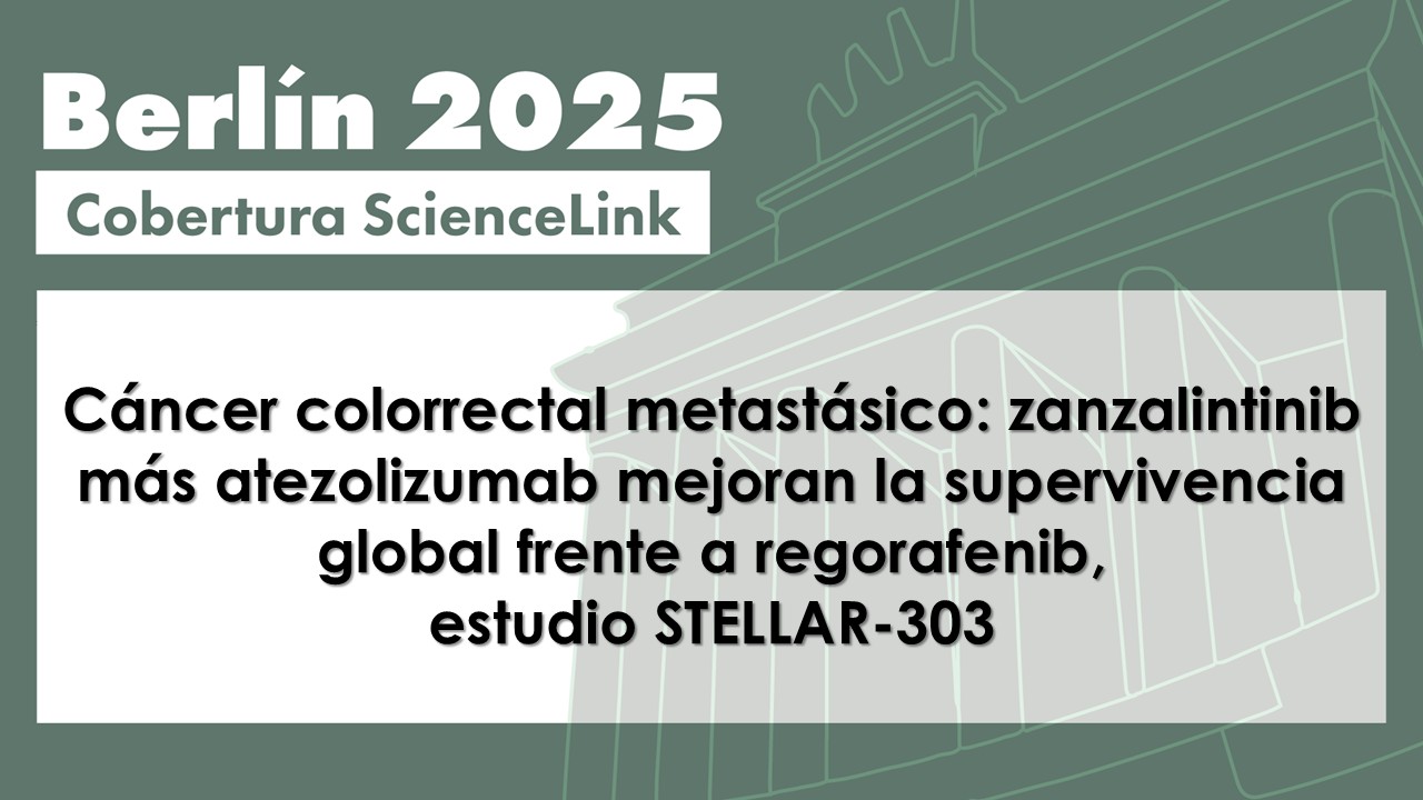 Cáncer colorrectal metastásico: zanzalintinib más atezolizumab mejoran la supervivencia global frente a regorafenib, estudio STELLAR-303