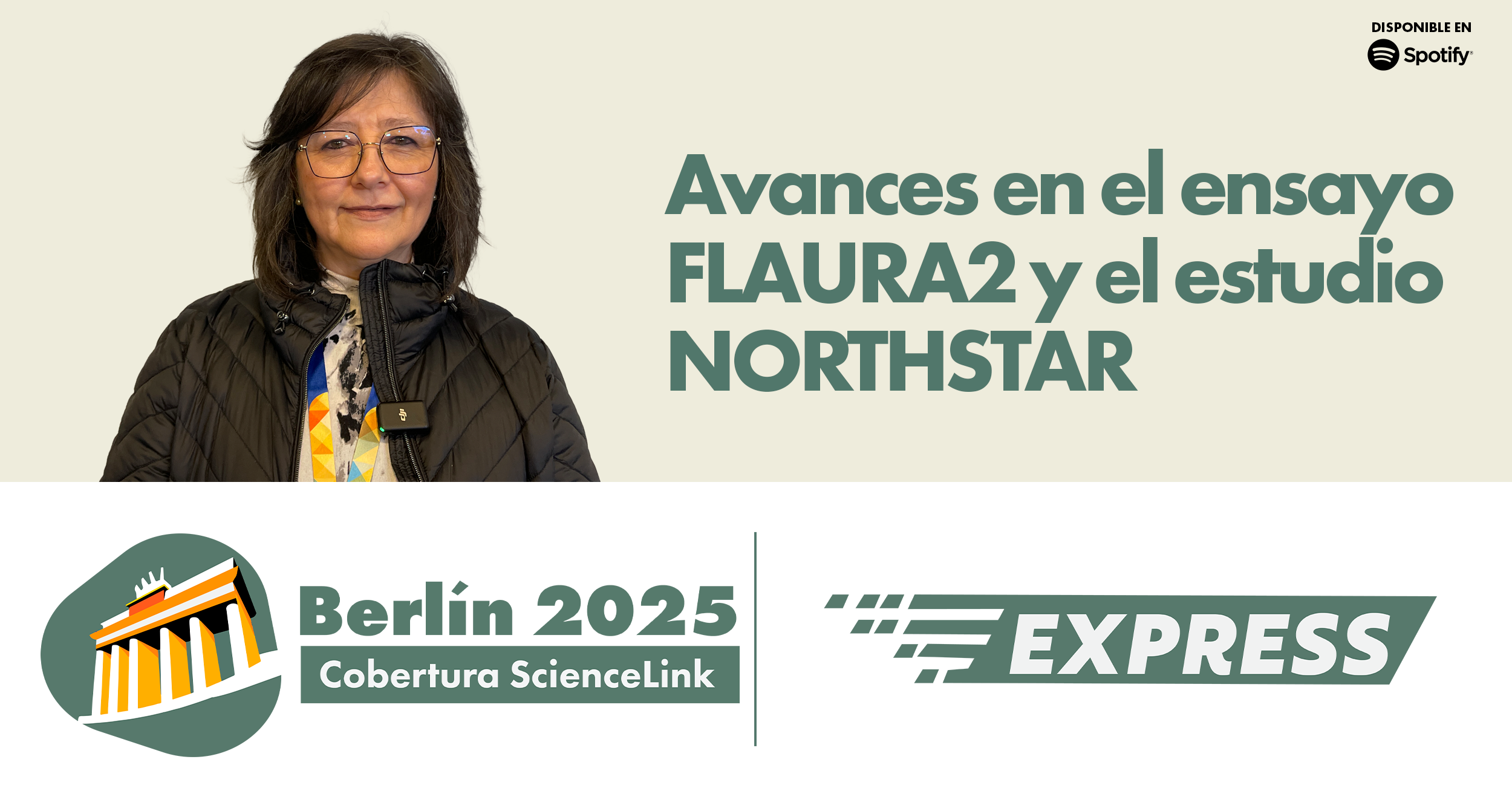 Avances en el ensayo FLAURA2 y el estudio NORTHSTAR