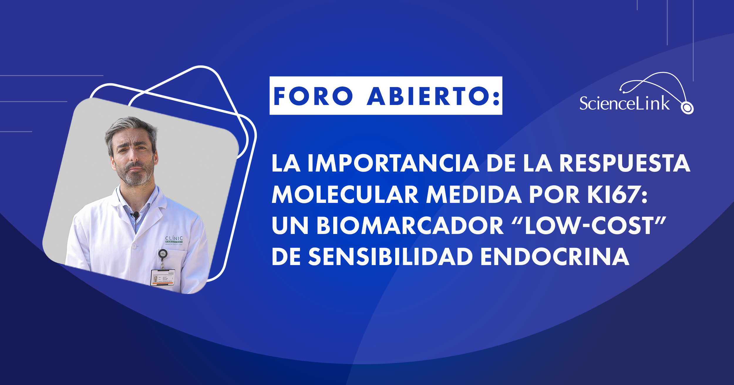 La importancia de la respuesta molecular medida por Ki67: Un biomarcador “low-cost” de sensibilidad endocrina