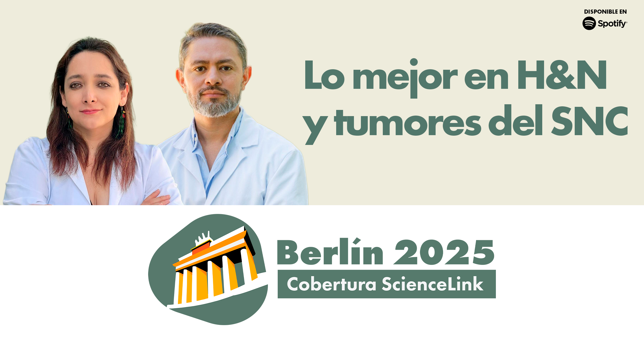 Berlín 2025: lo mejor en H&N y tumores del SNC