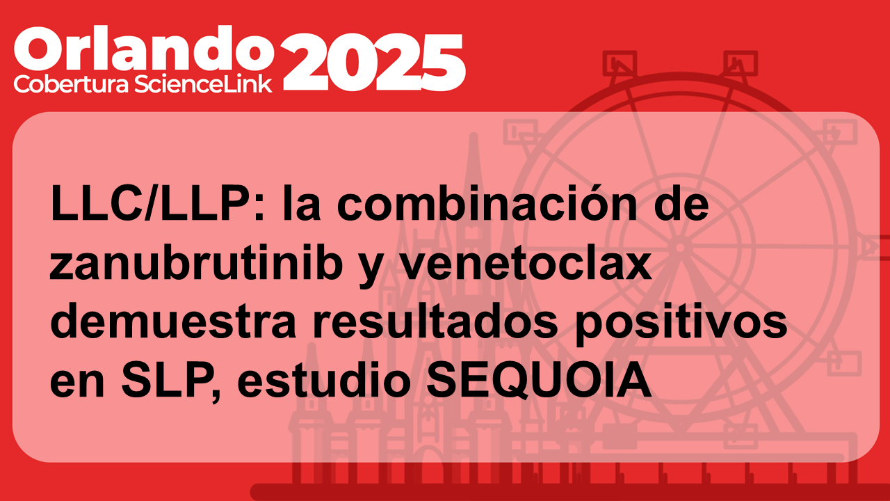LLC/LLP: la combinación de zanubrutinib y venetoclax demuestra resultados positivos en SLP, estudio SEQUOIA