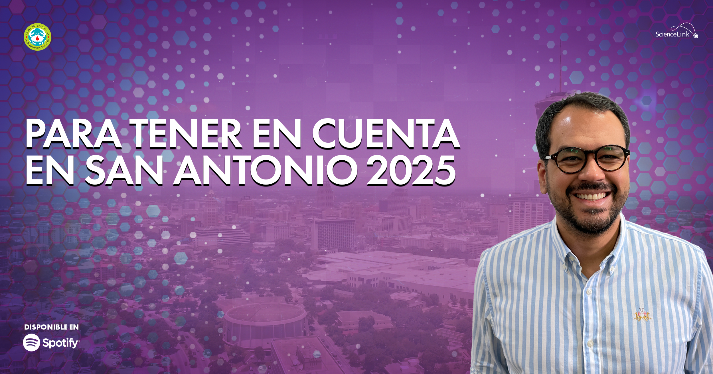 Para tener en cuenta en San Antonio 2025