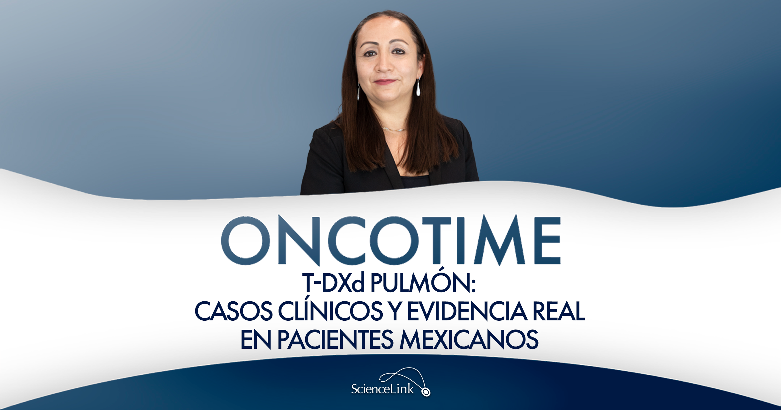 T-DXd pulmón: casos clínicos y evidencia real en pacientes mexicanos