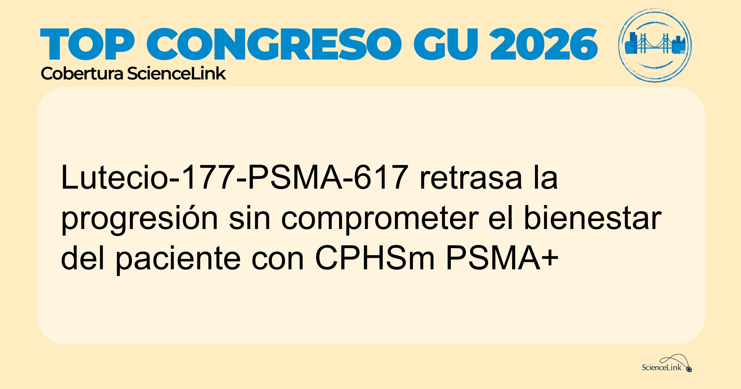 Lutecio-177-PSMA-617 retrasa la progresión sin comprometer el bienestar del paciente con CPHSm PSMA+