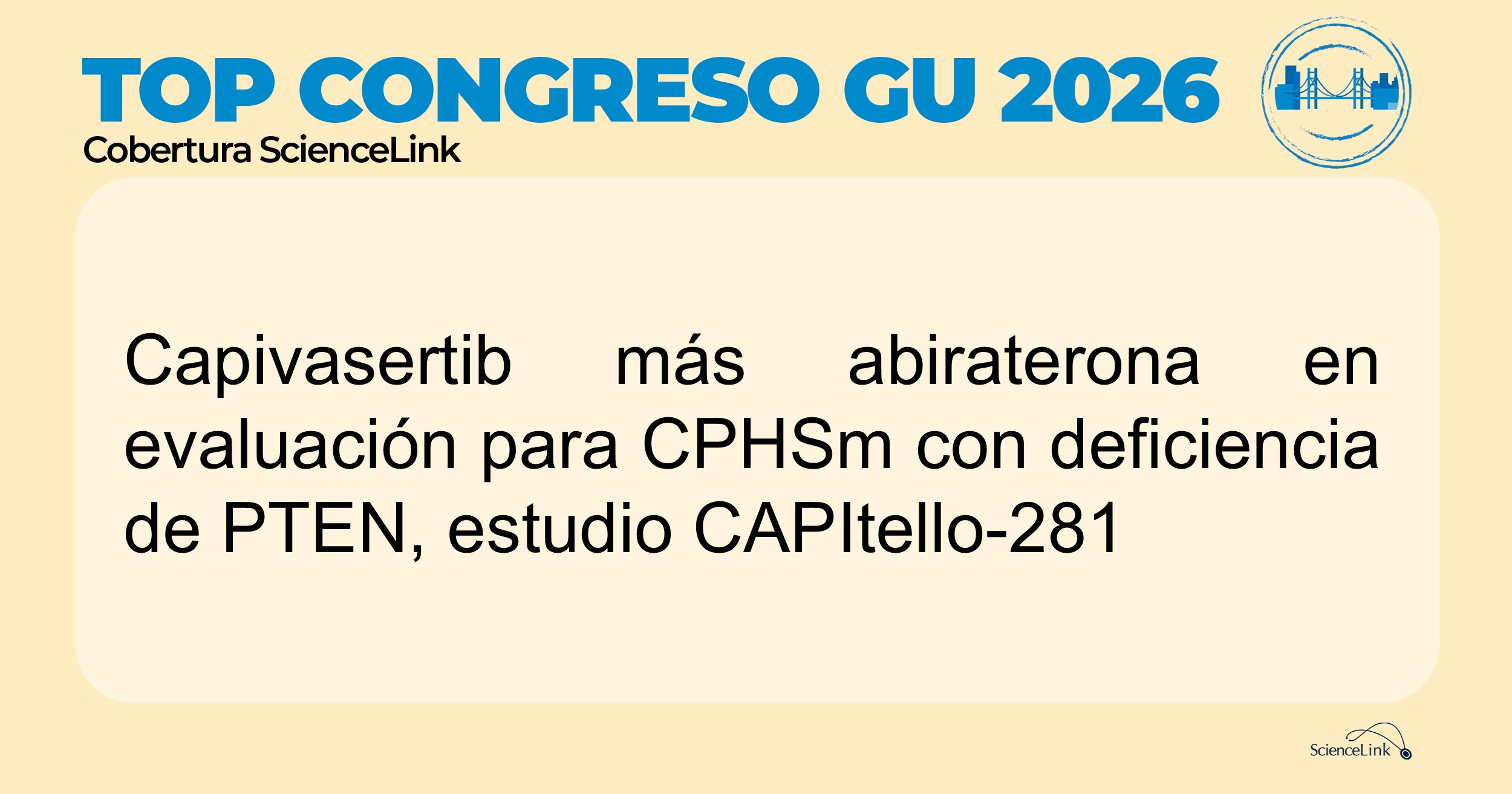 Capivasertib más abiraterona en evaluación para CPHSm con deficiencia de PTEN, estudio CAPItello-281