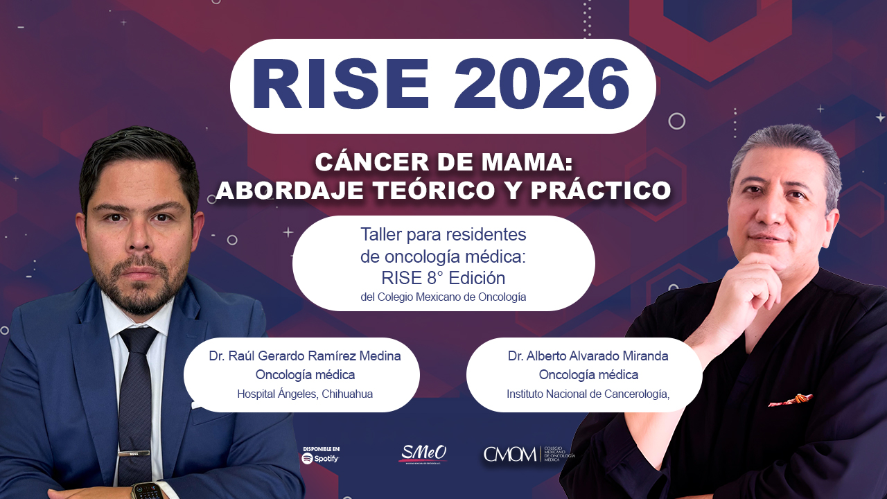 RISE 2026: cáncer de mama, abordaje teórico y práctico