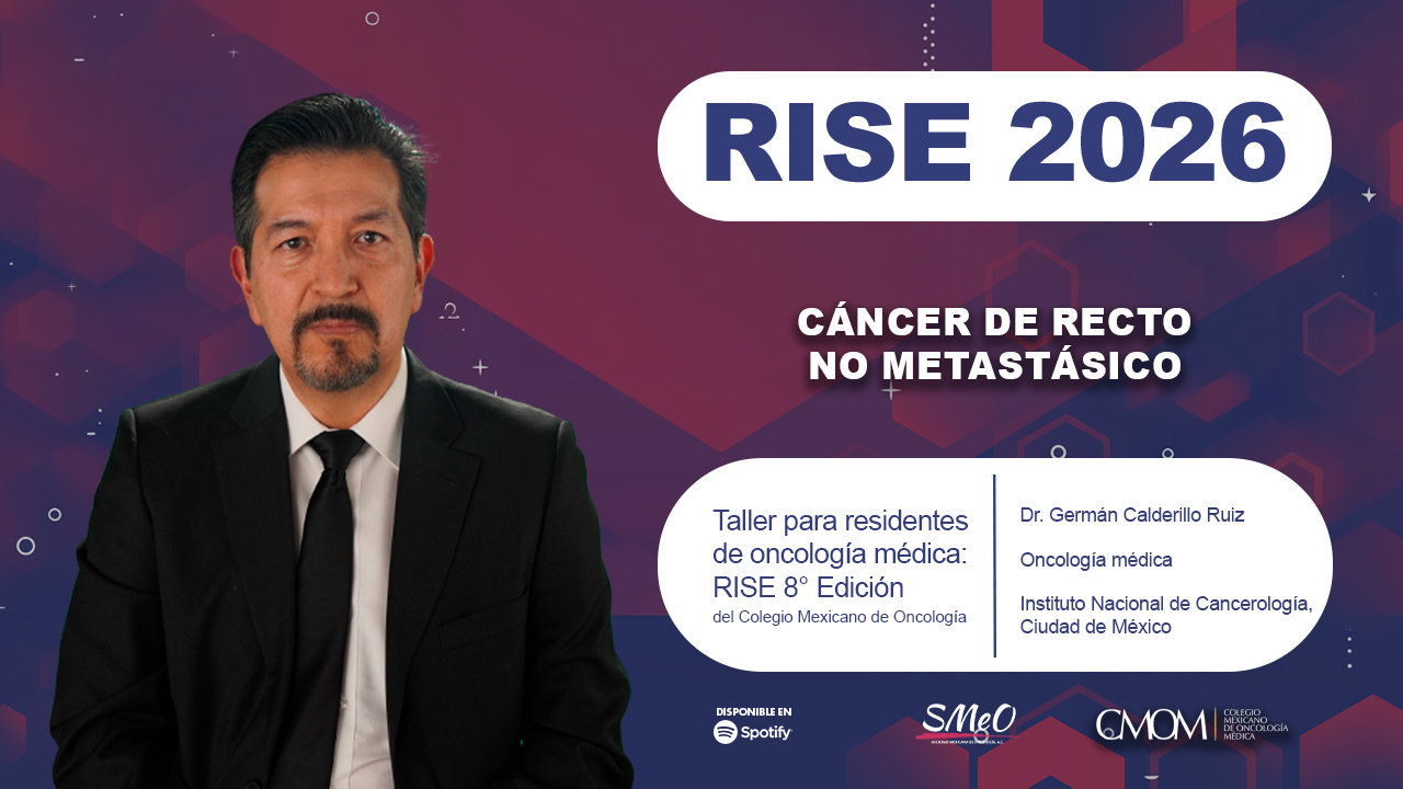 RISE 2026: cáncer de recto no metastásico