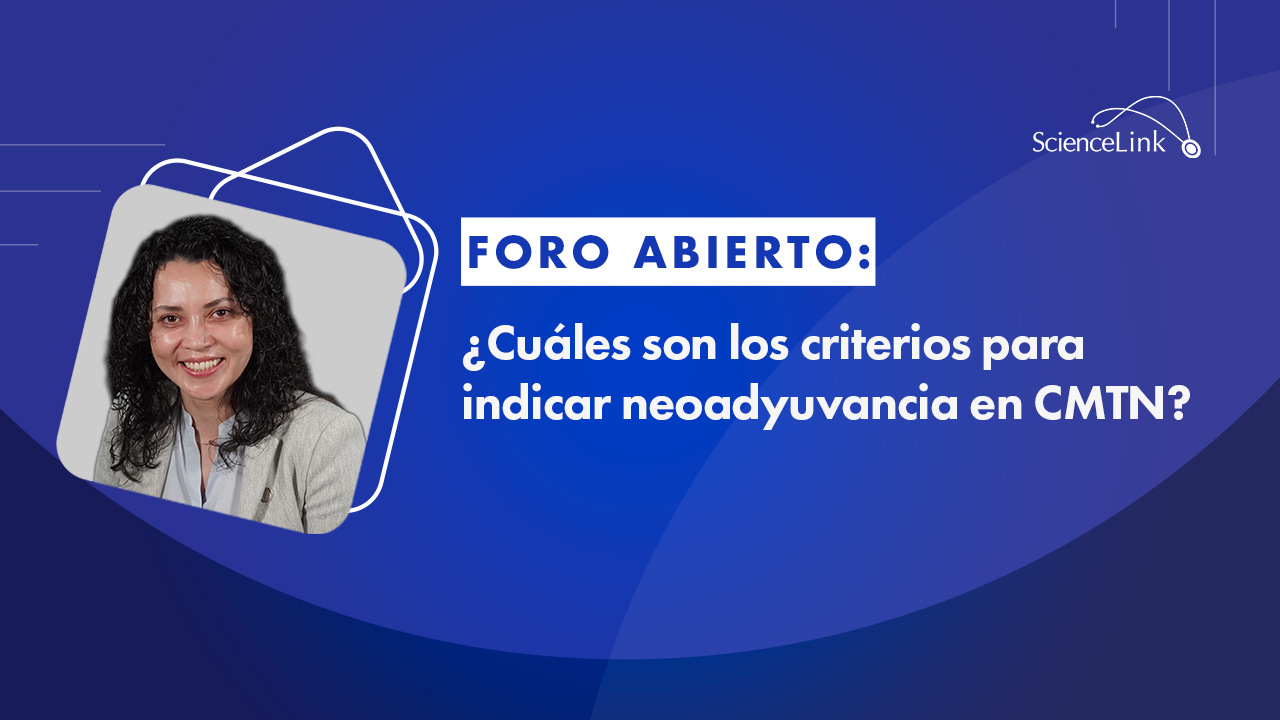 ¿Cuáles son los criterios para indicar neoadyuvancia en CMTN?