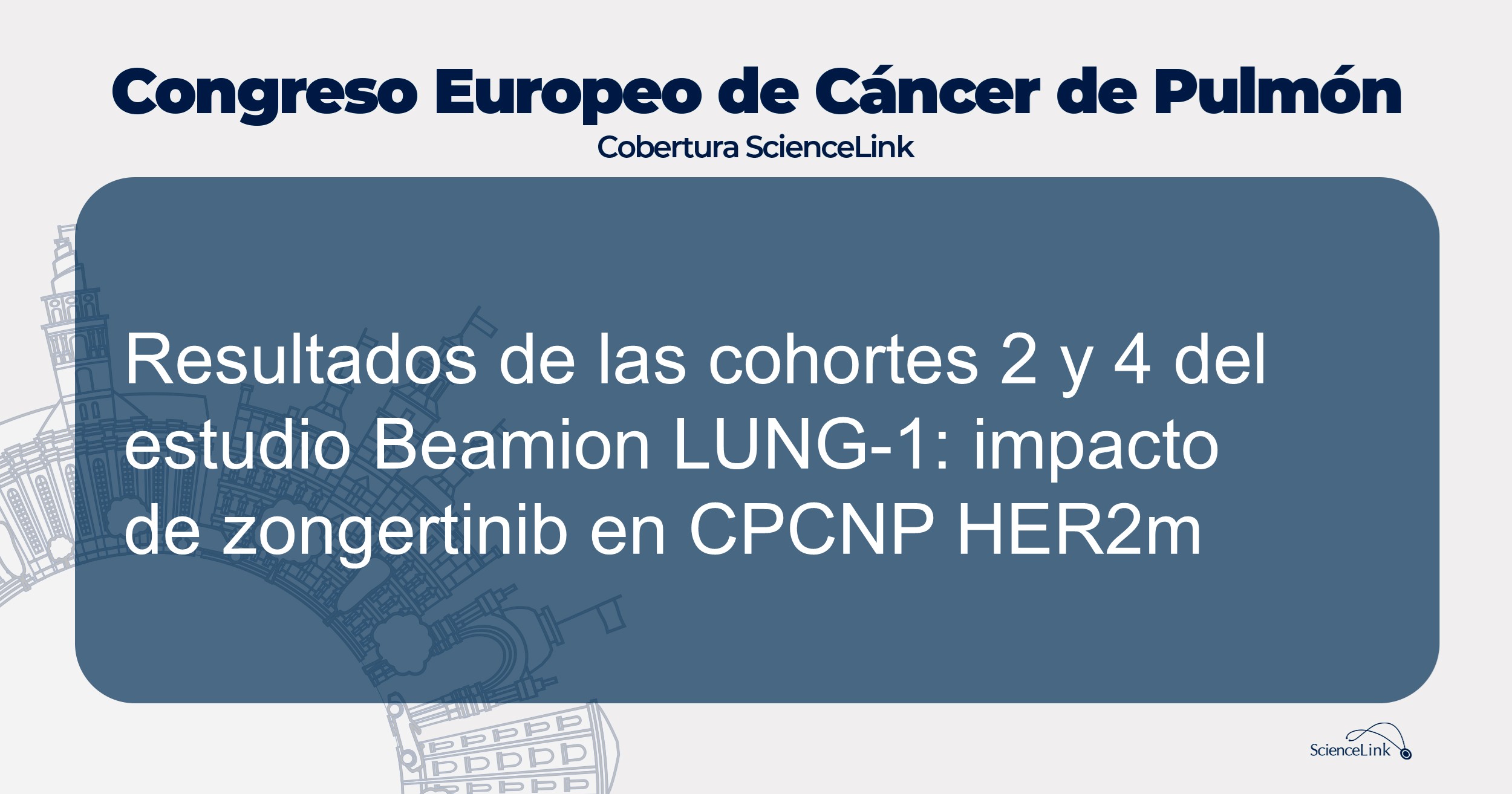 Resultados de las cohortes 2 y 4 del estudio Beamion LUNG-1: impacto de zongertinib en CPCNP HER2m