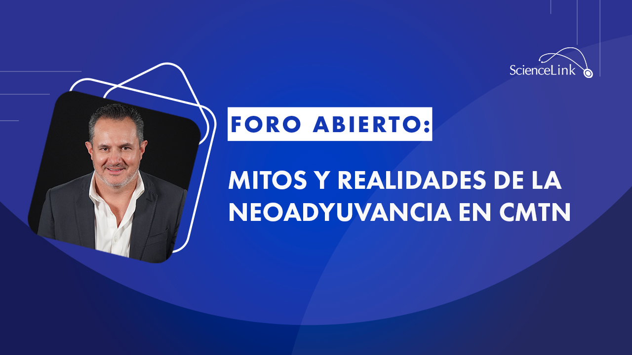 Mitos y realidades de la neoadyuvancia en CMTN
